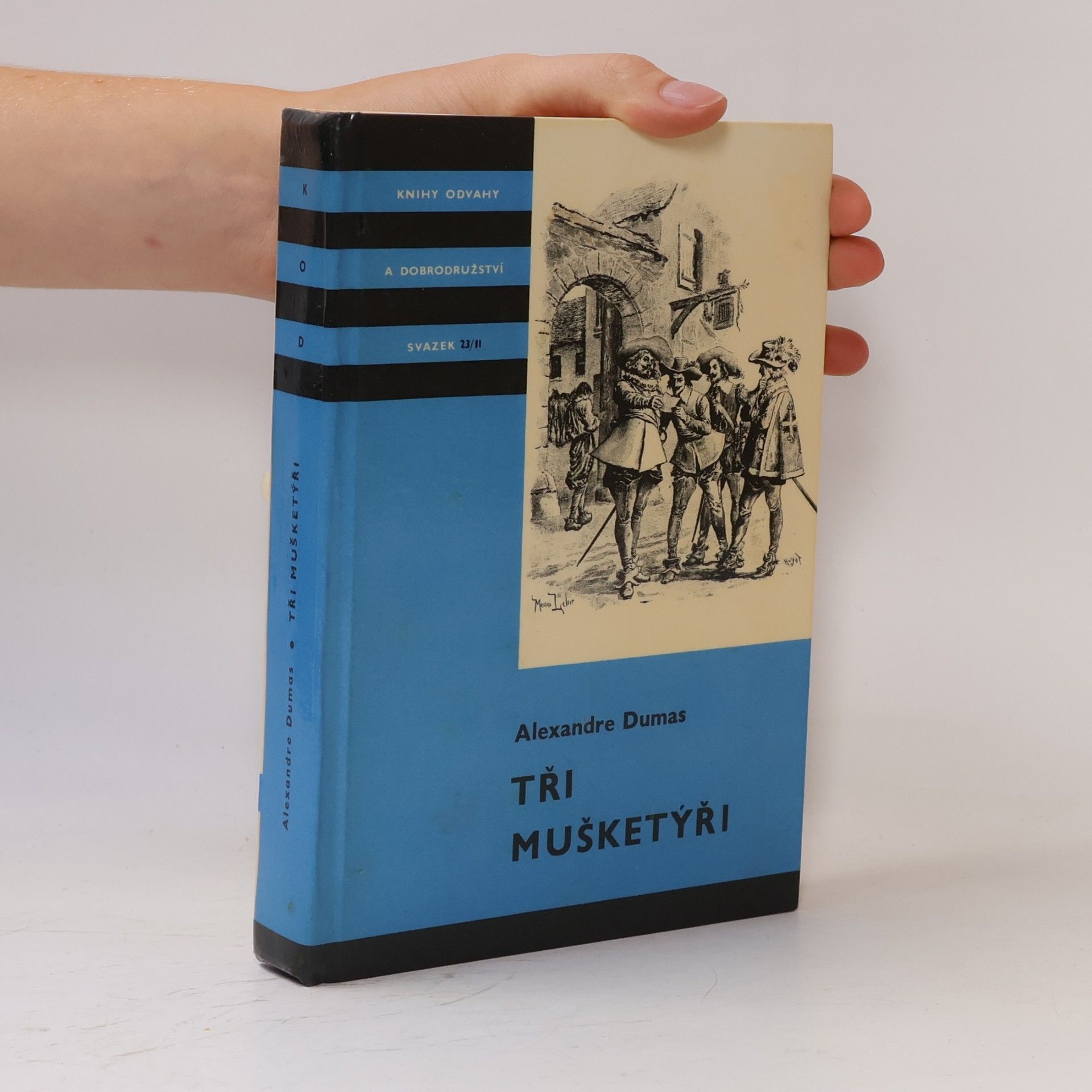 Alexandre Dumas starší Tři mušketýři I.