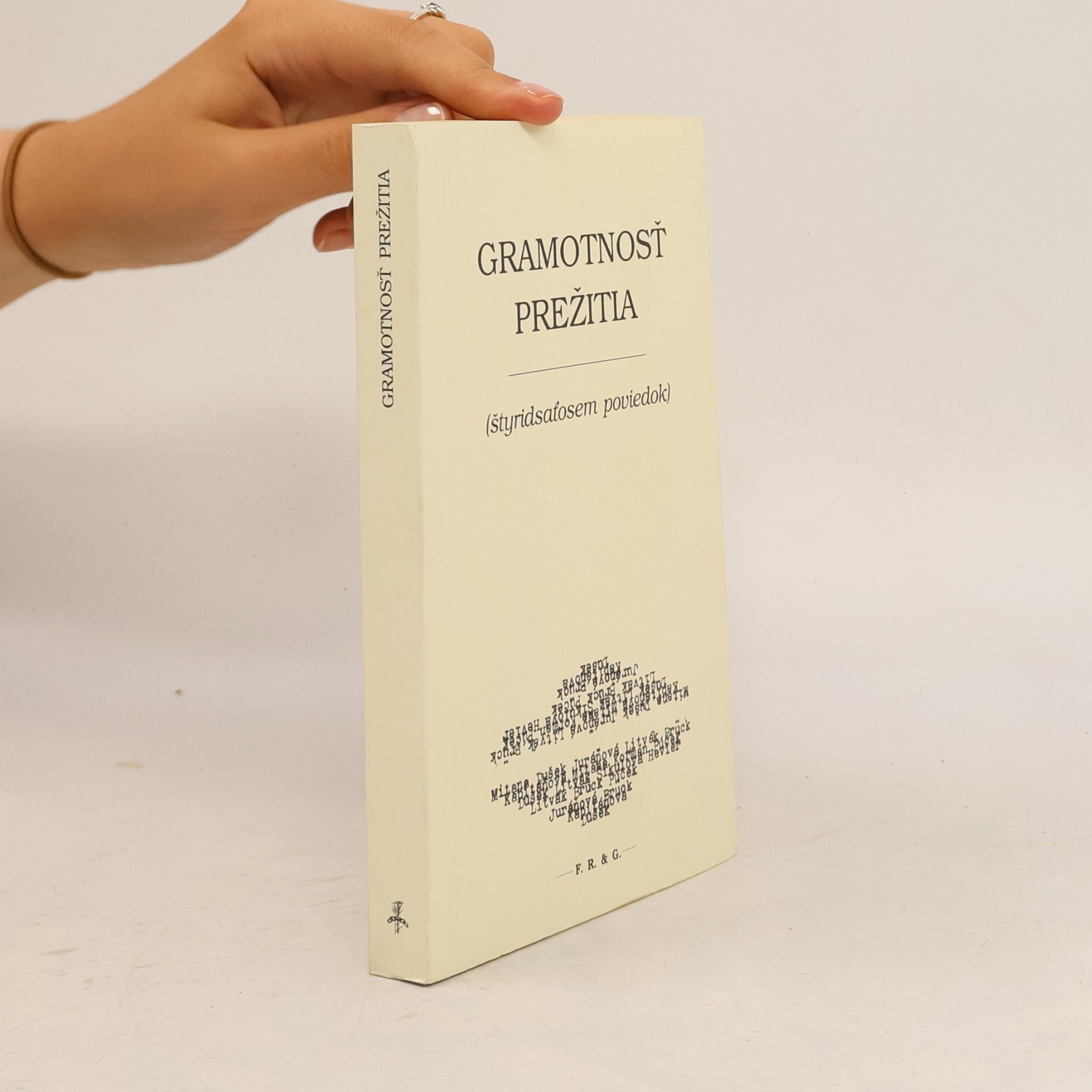 Kolektiv autorů Gramotnosť prežitia (štyridsaťosem poviedok)