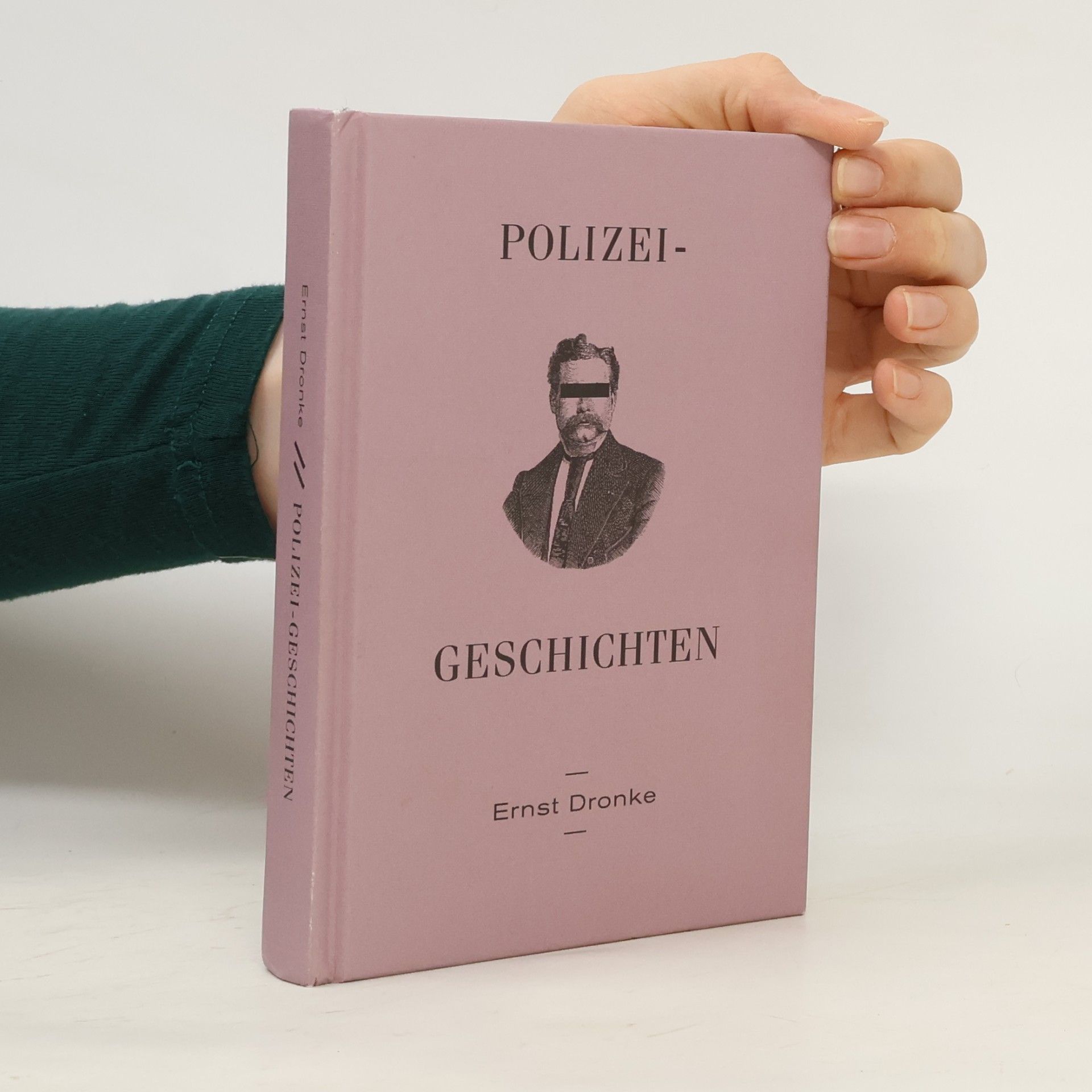 Ernst Dronke Polizei-Geschichten