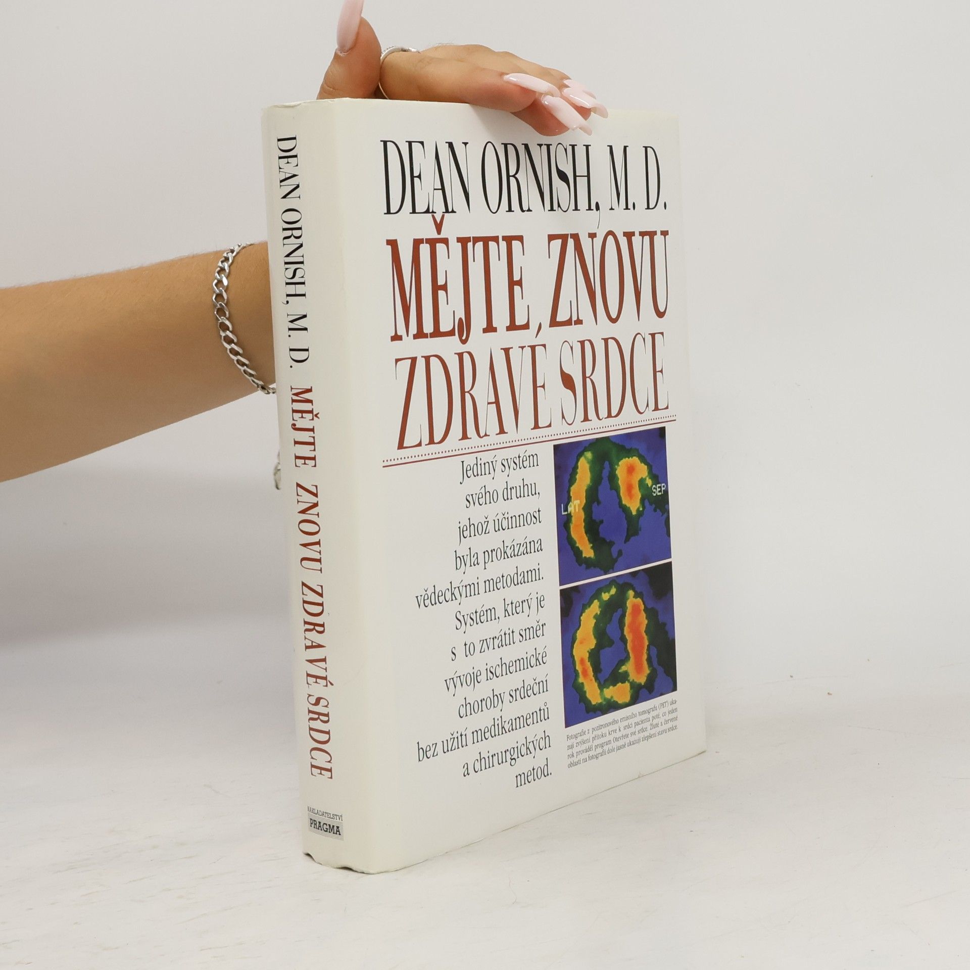 Dean Ornish Mějte znovu zdravé srdce