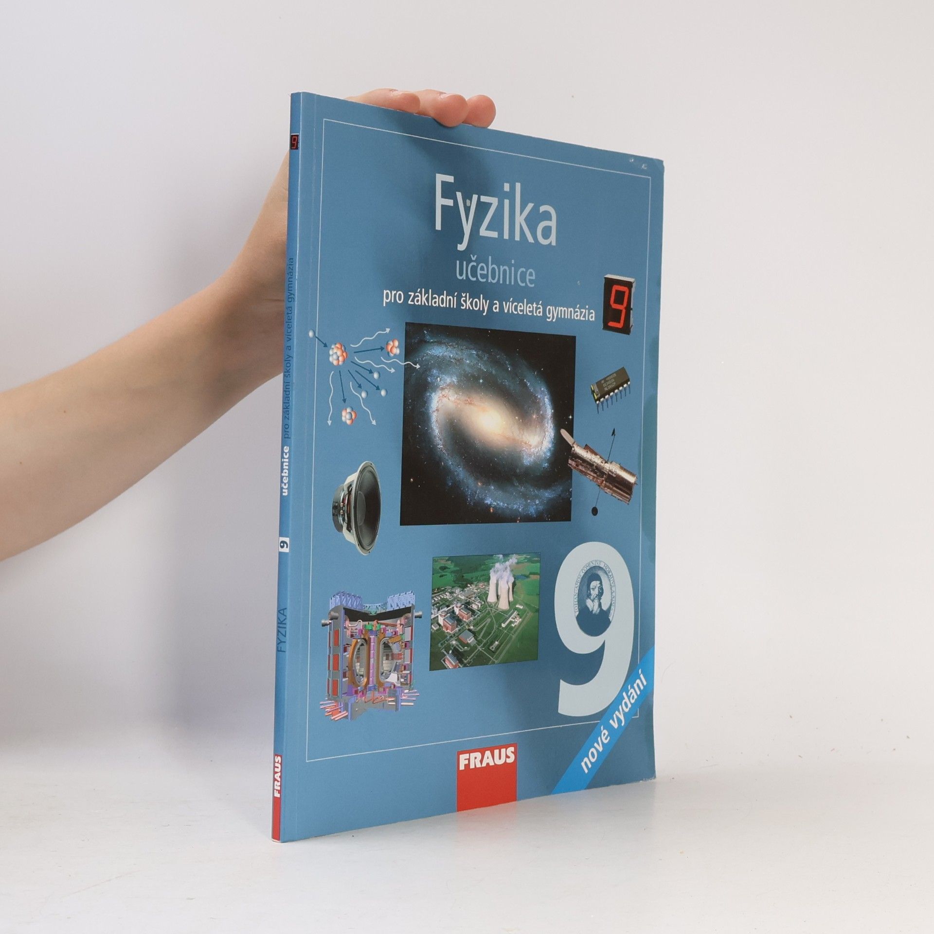 Autores varios Fyzika 9. Učebnice pro základní školy a víceletá gymnázia
