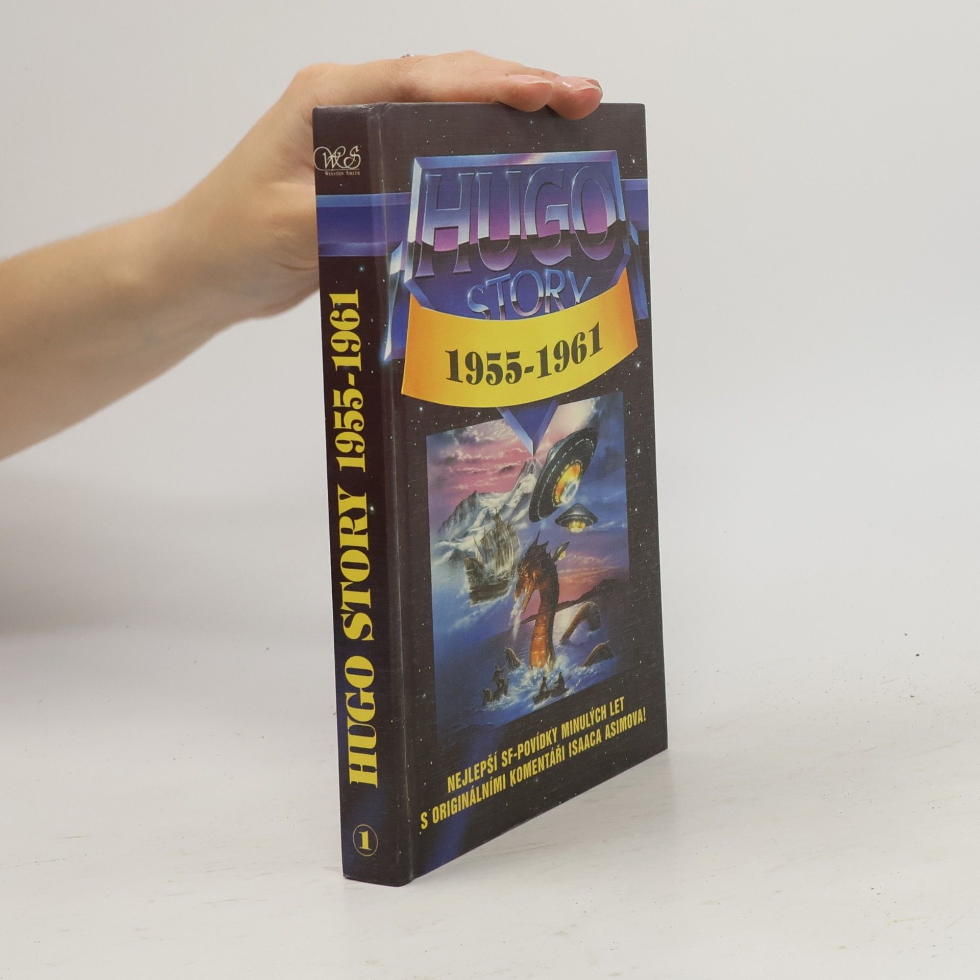 Isaac Asimov Hugo story. Oceněné povídky z let 1955-1961