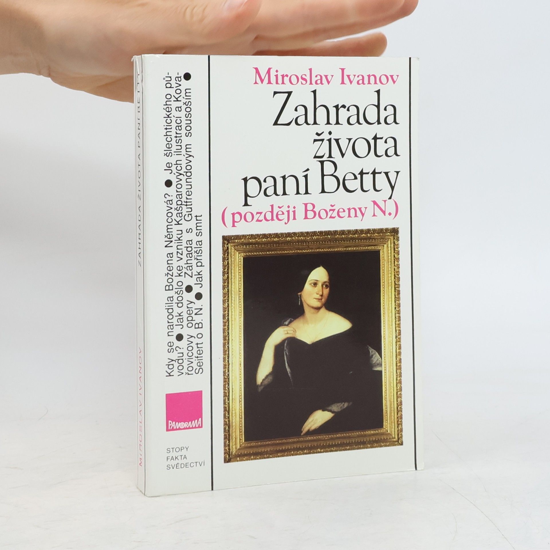 Miroslav Ivanov Zahrada života paní Betty (později Boženy N.)