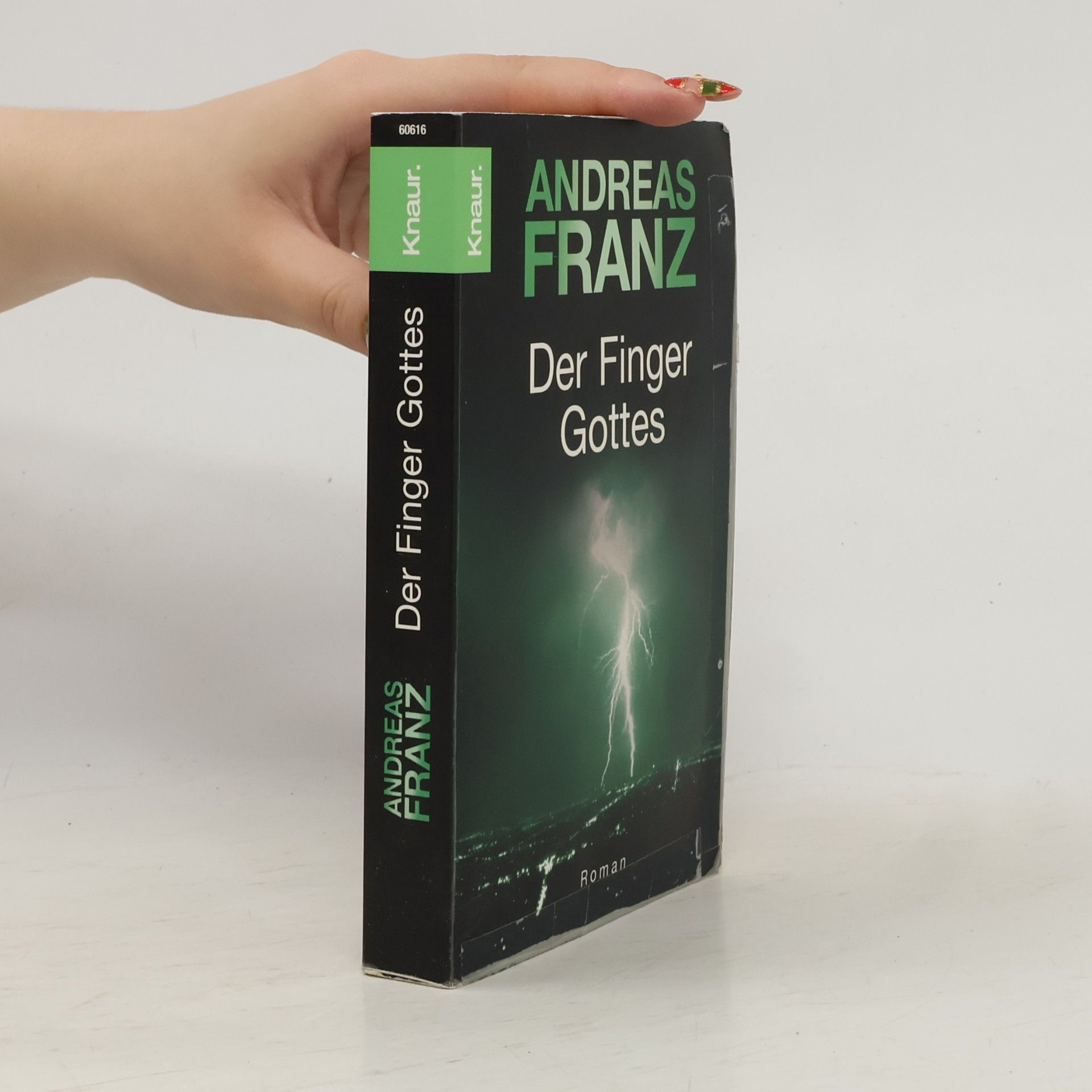 Andreas Franz Der Finger Gottes