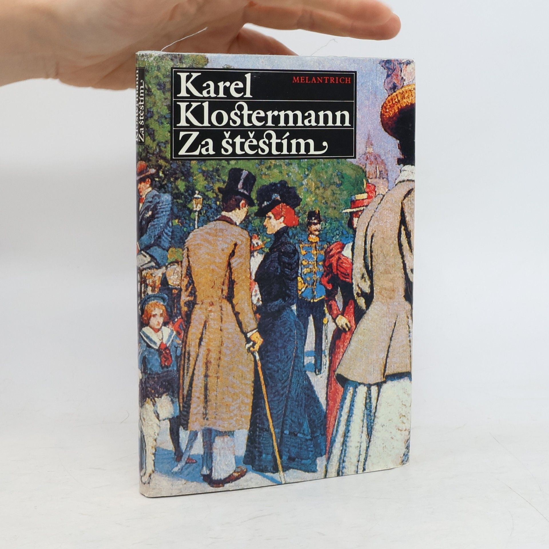 Karel Klostermann Za štěstím