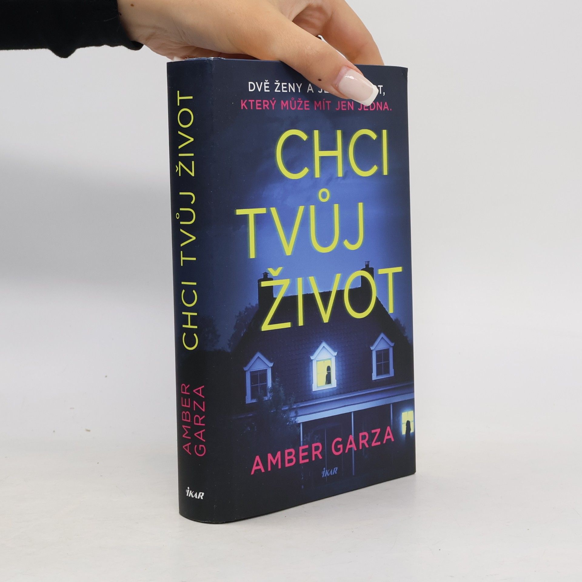 Amber Garza Chci tvůj život