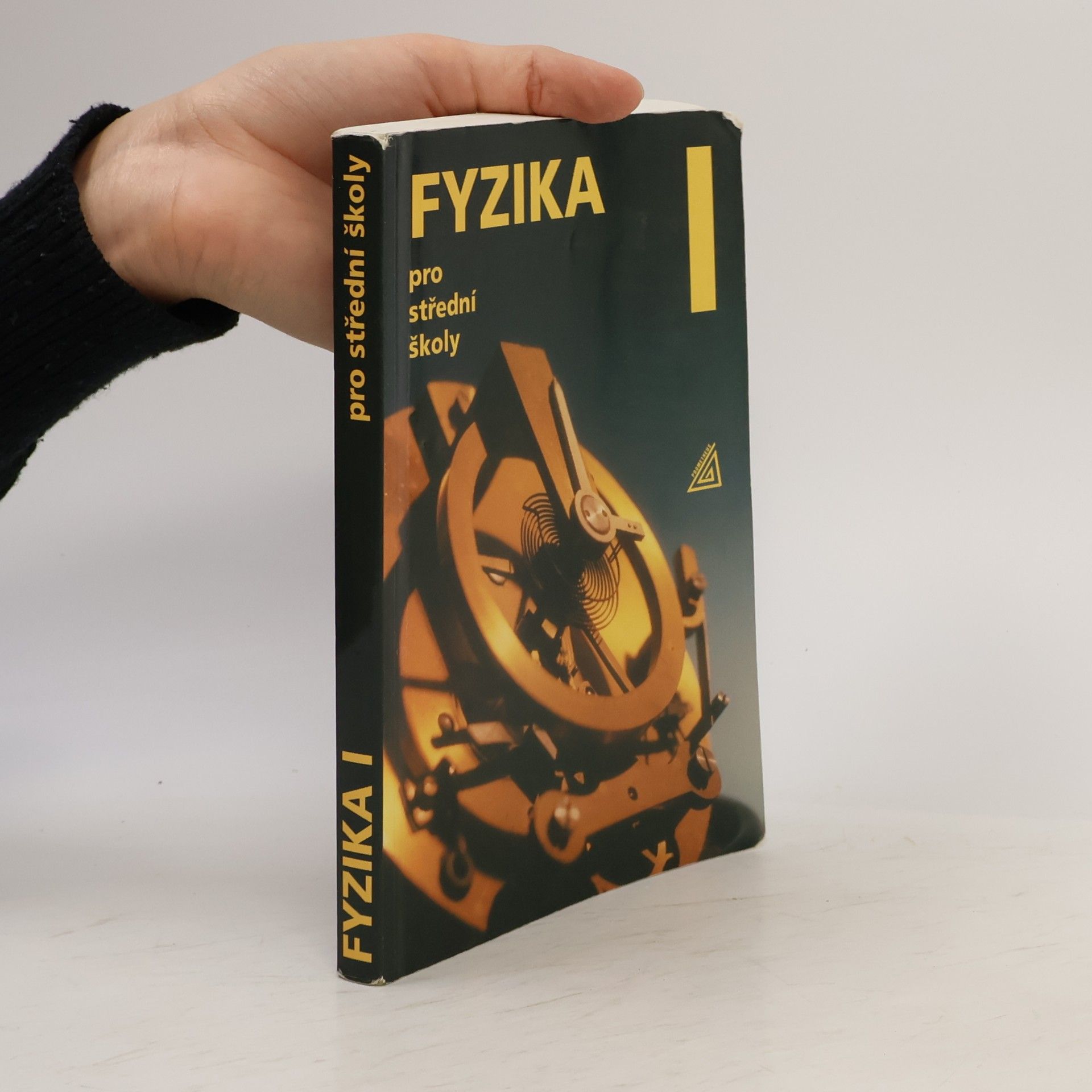 Radmila Hýblová Fyzika pro střední školy I