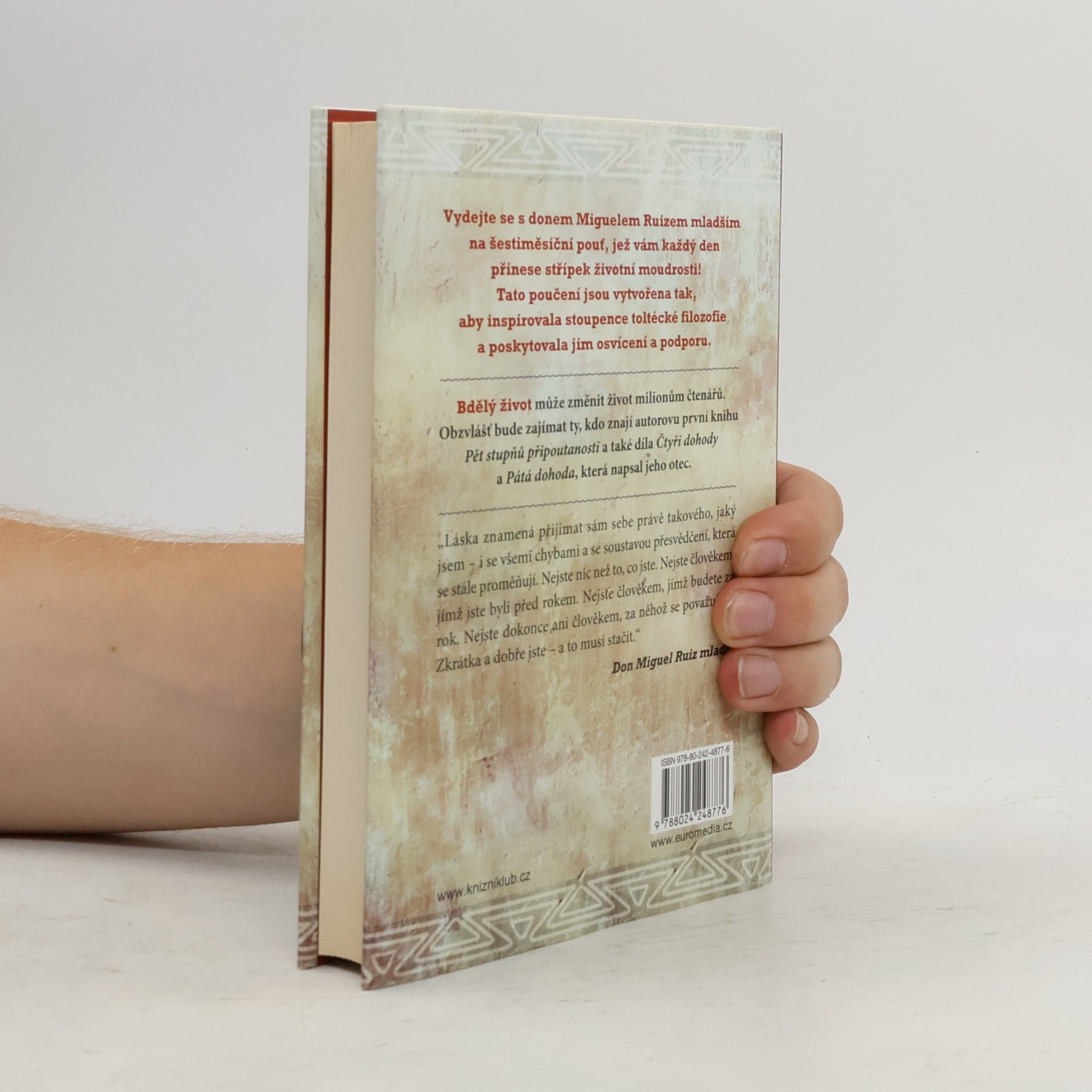 Don Miguel Ruiz Bdělý život