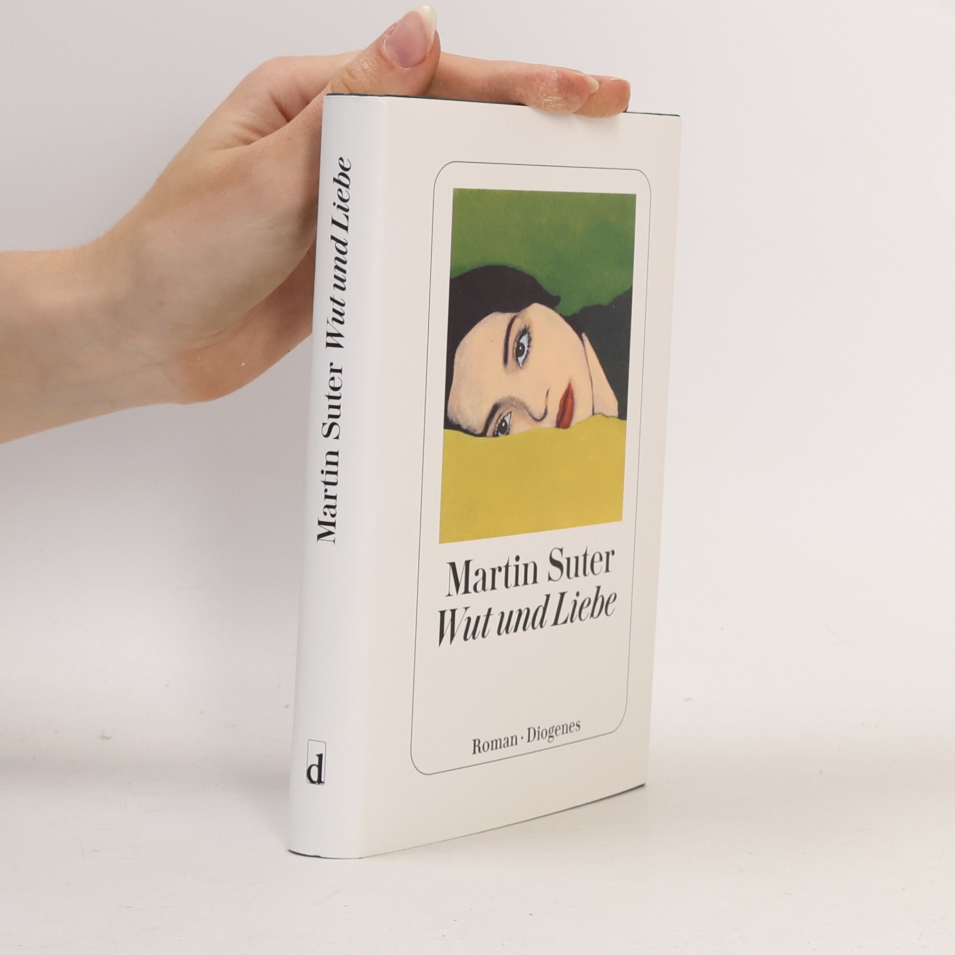 Martin Suter Wut und Liebe