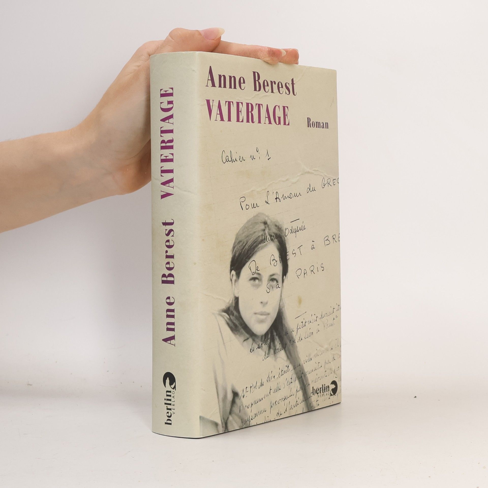 Anne Berestová Vatertage: Roman | Mitreißend, spannend und berührend: Der neue Roman der Autorin von »Die Postkarte«