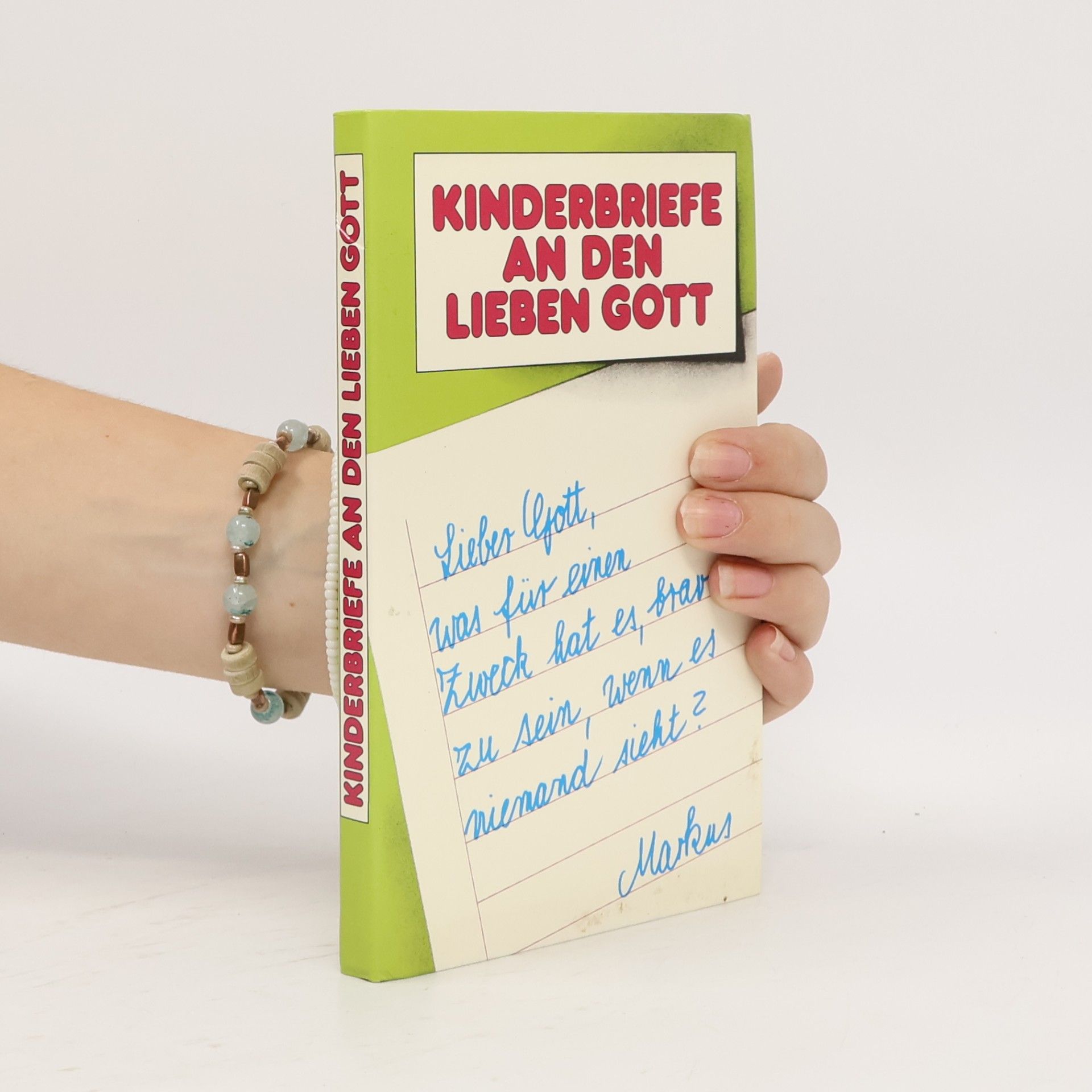 Autorenkollektiv Kinderbriefe an den lieben Gott