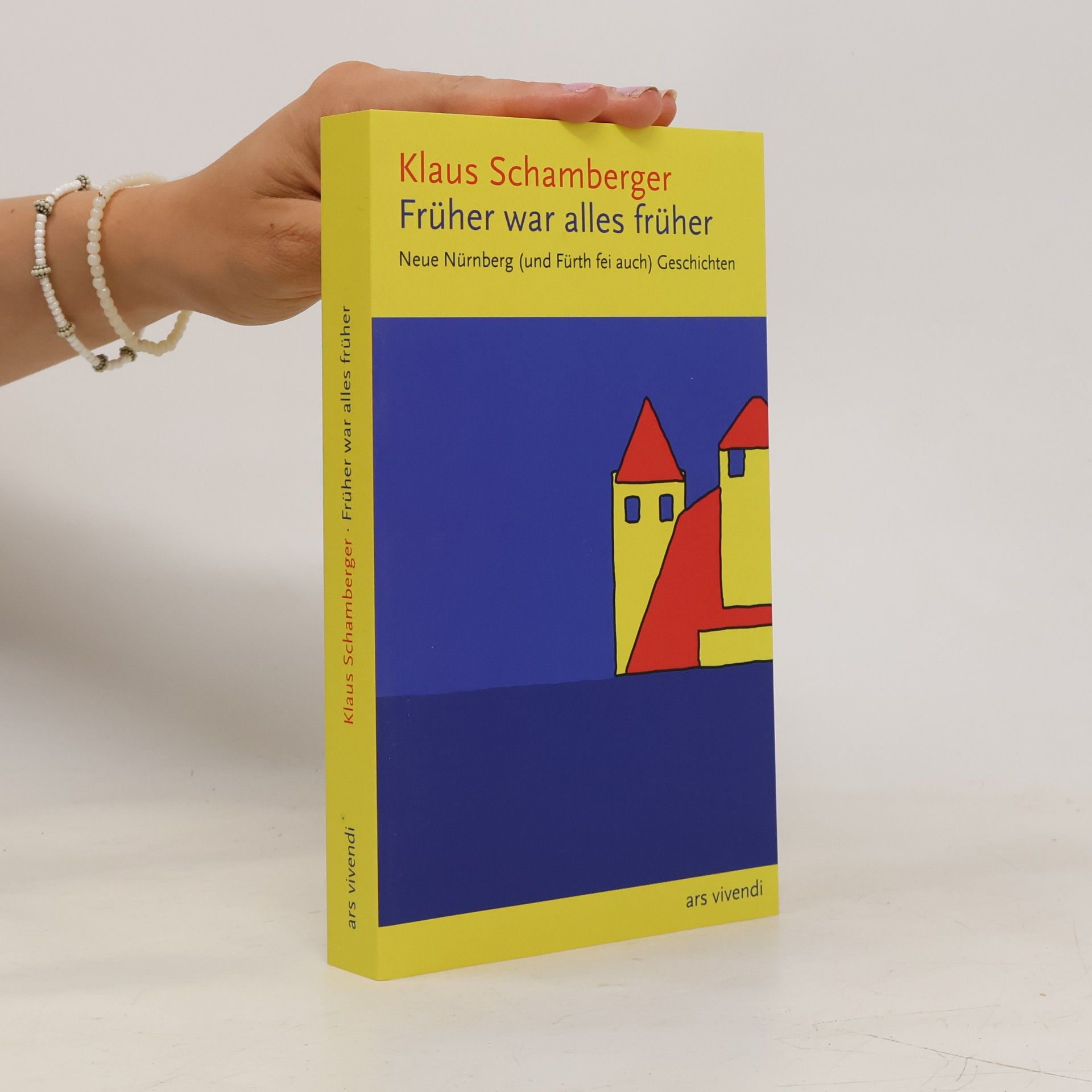 Klaus Schamberger Früher war alles früher