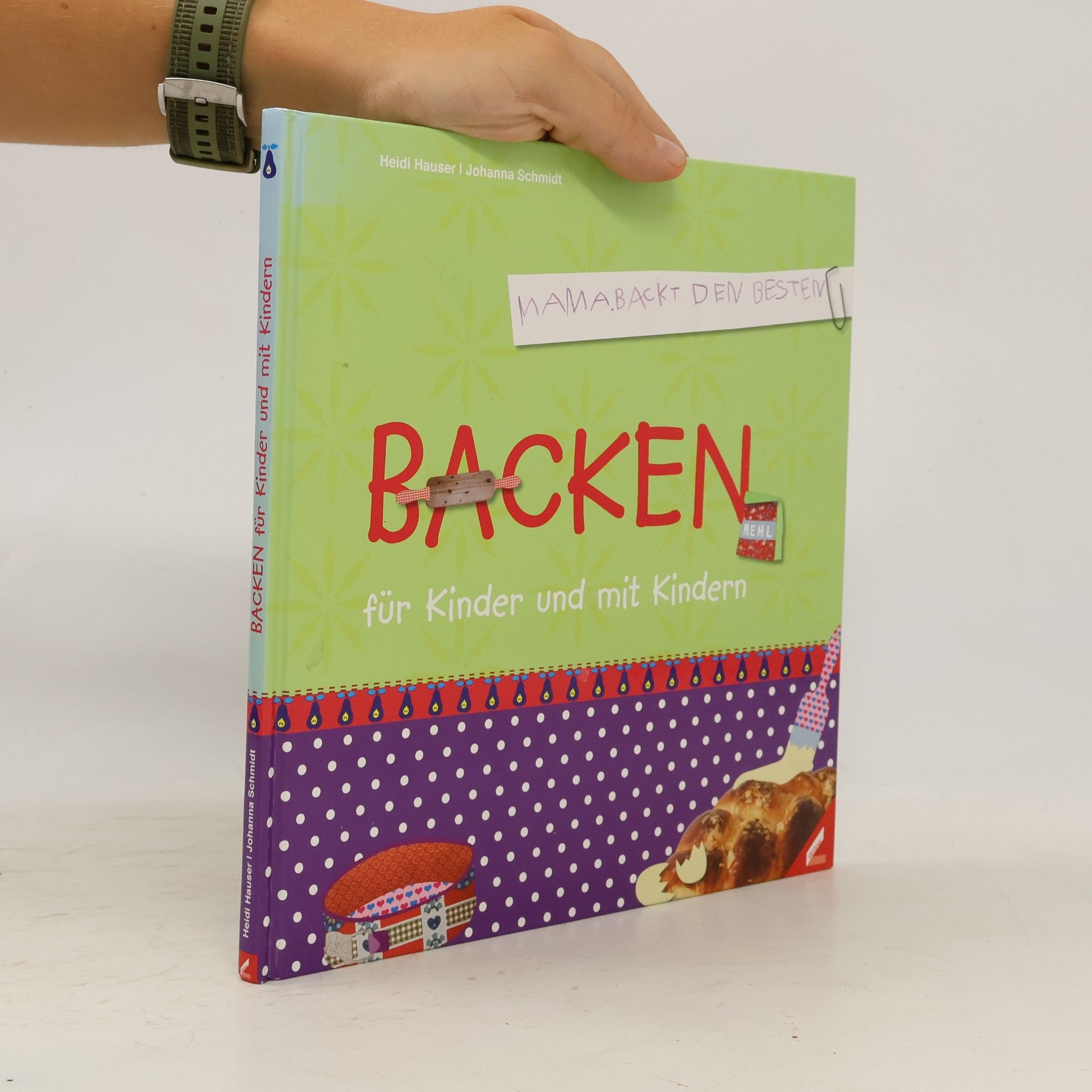 Heidi Hauser Backen für Kinder und mit Kindern