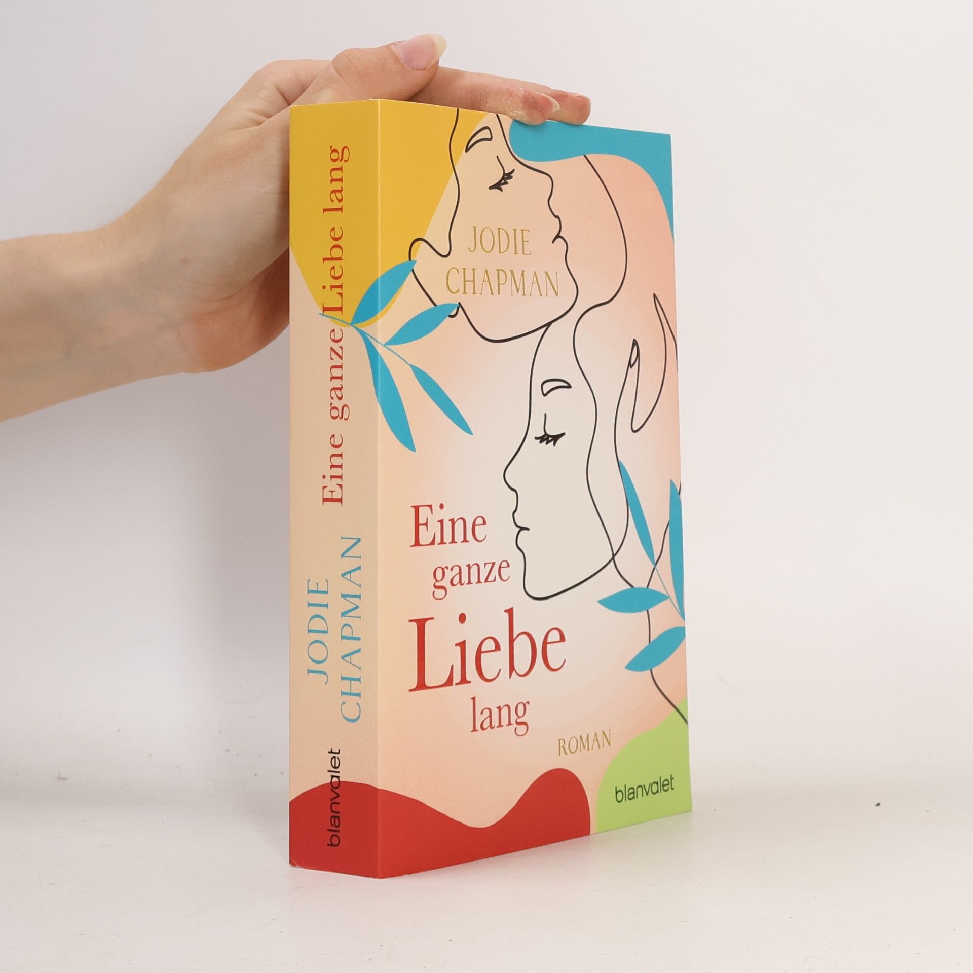 Jodie Chapman Eine ganze Liebe lang