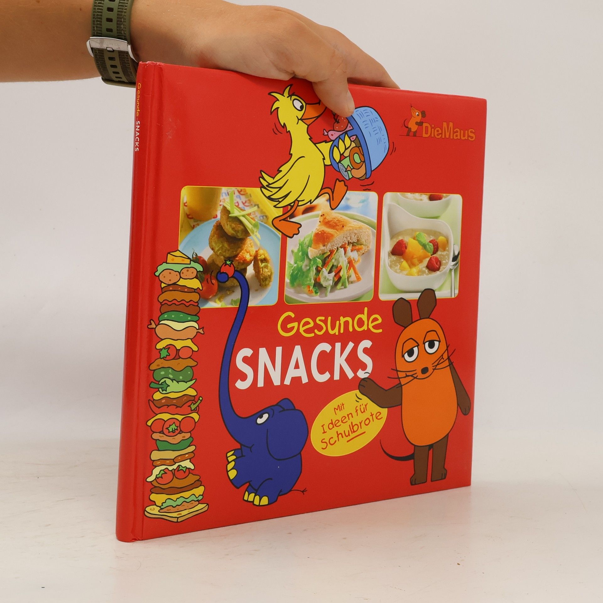 Autores varios Die Maus. Gesunde Snacks