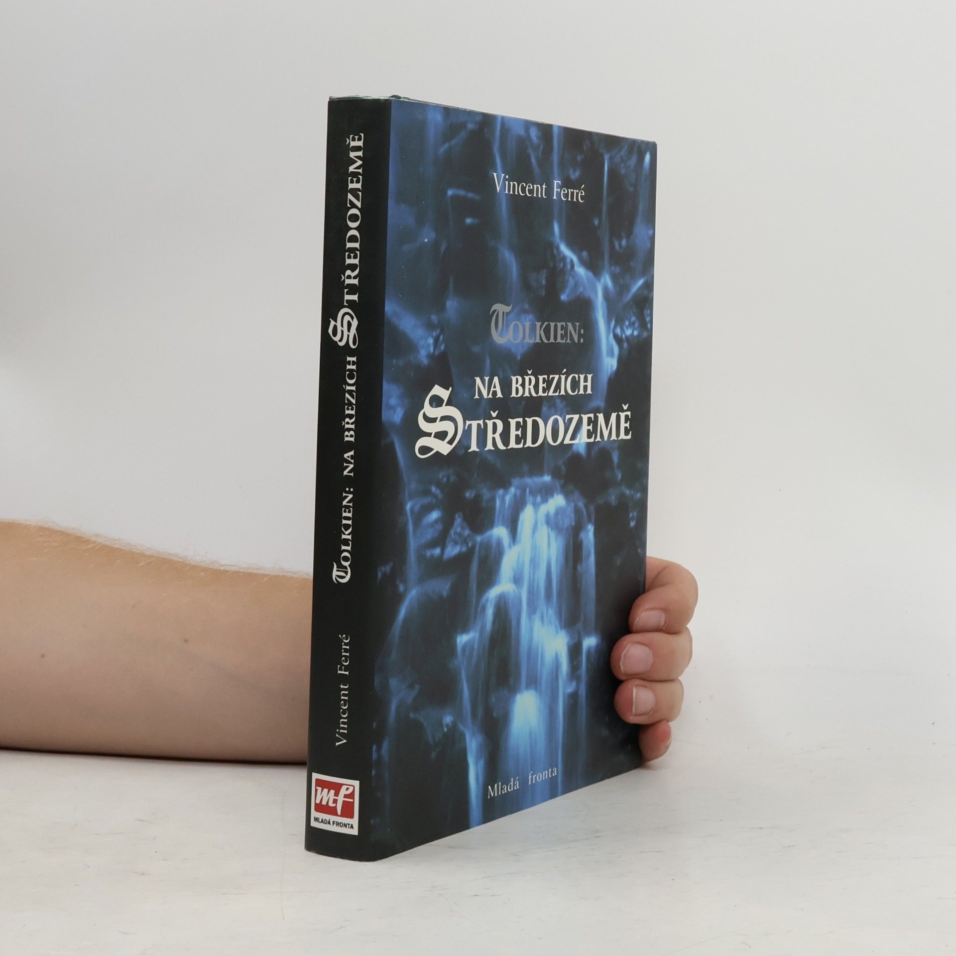 Vincent Ferré Tolkien. Na březích Středozemě