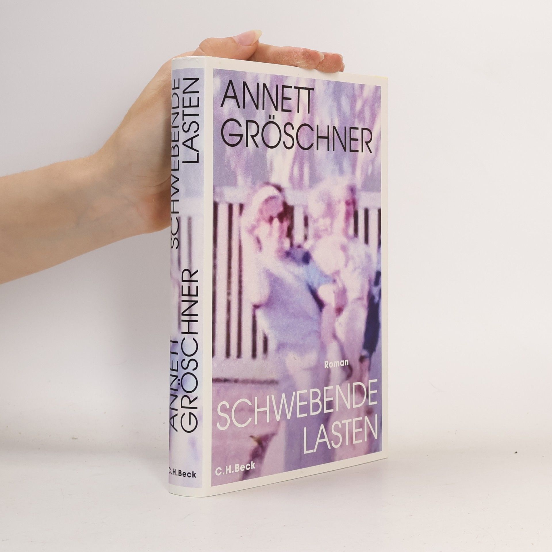 Annett Gröschner Schwebende Lasten