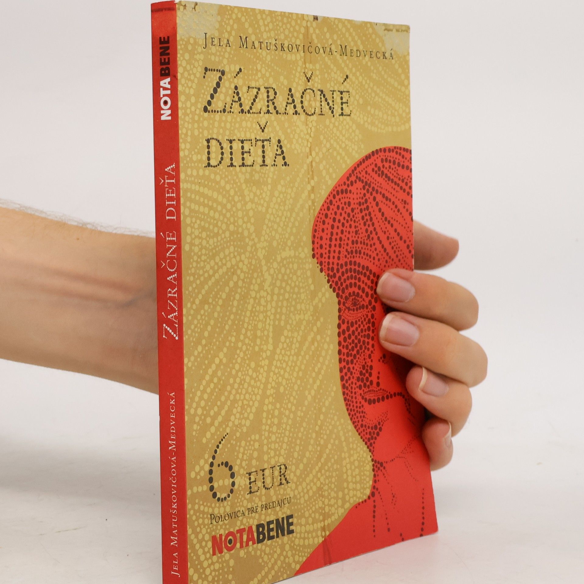 Jela Matuškovičová Medvecká Zázračné dieťa