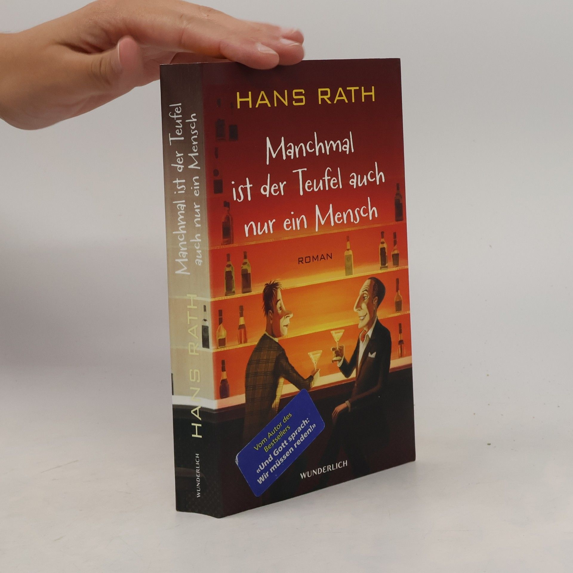 Hans Rath Manchmal ist der Teufel auch nur ein Mensch