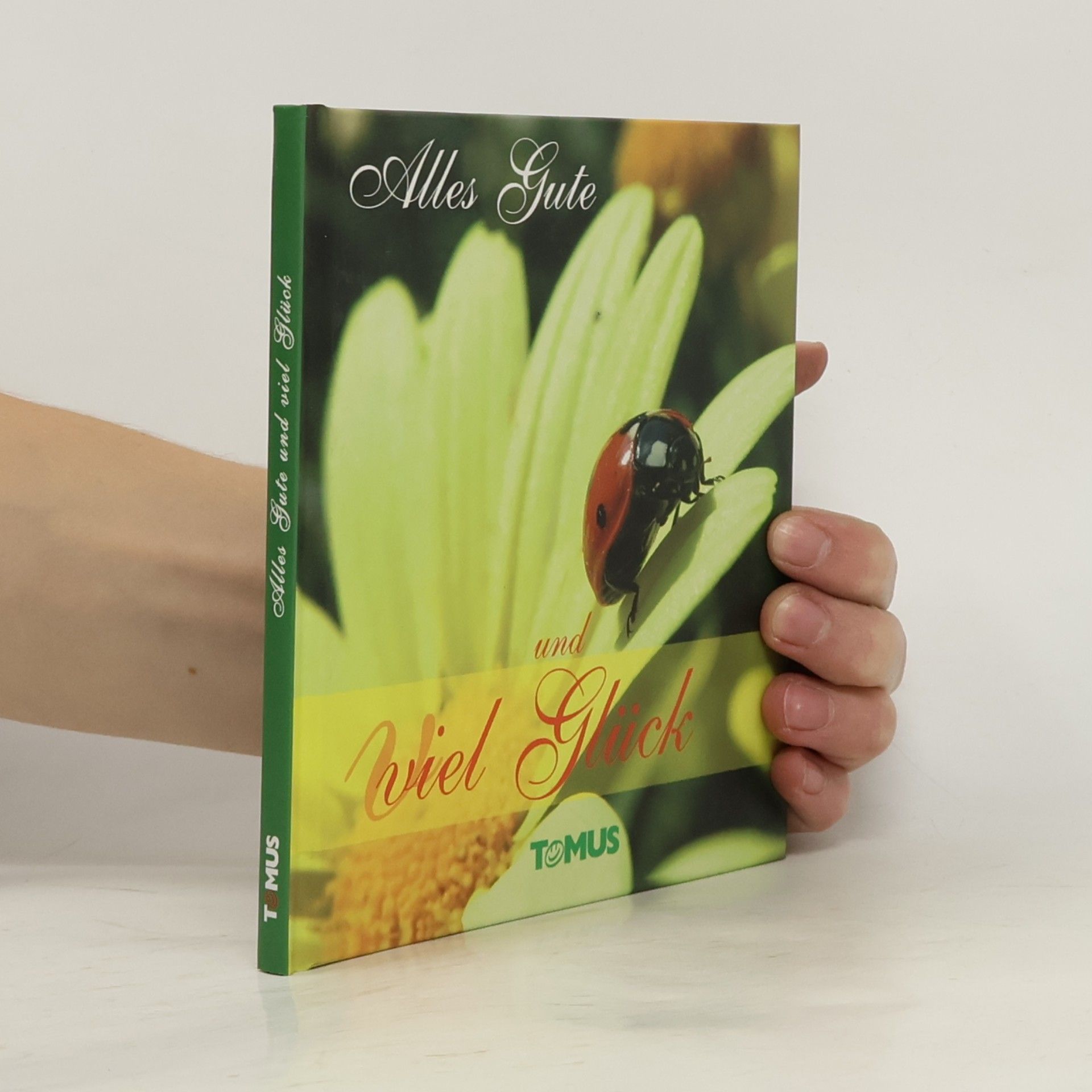 Autorenkollektiv Alles Gute und viel Glück