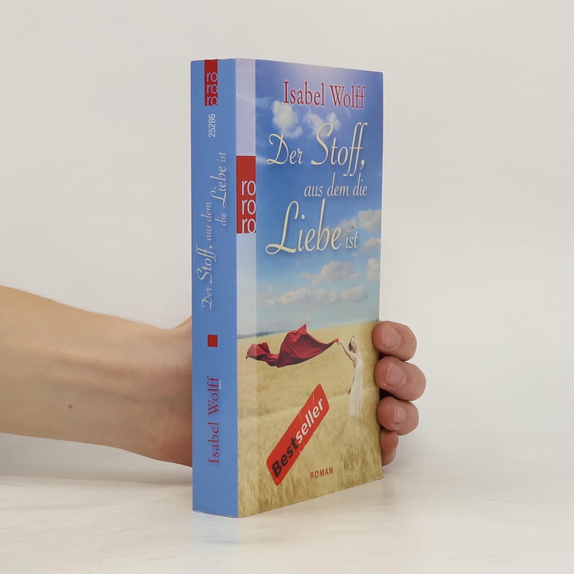 Isabel Wolff Der Stoff, aus dem die Liebe ist