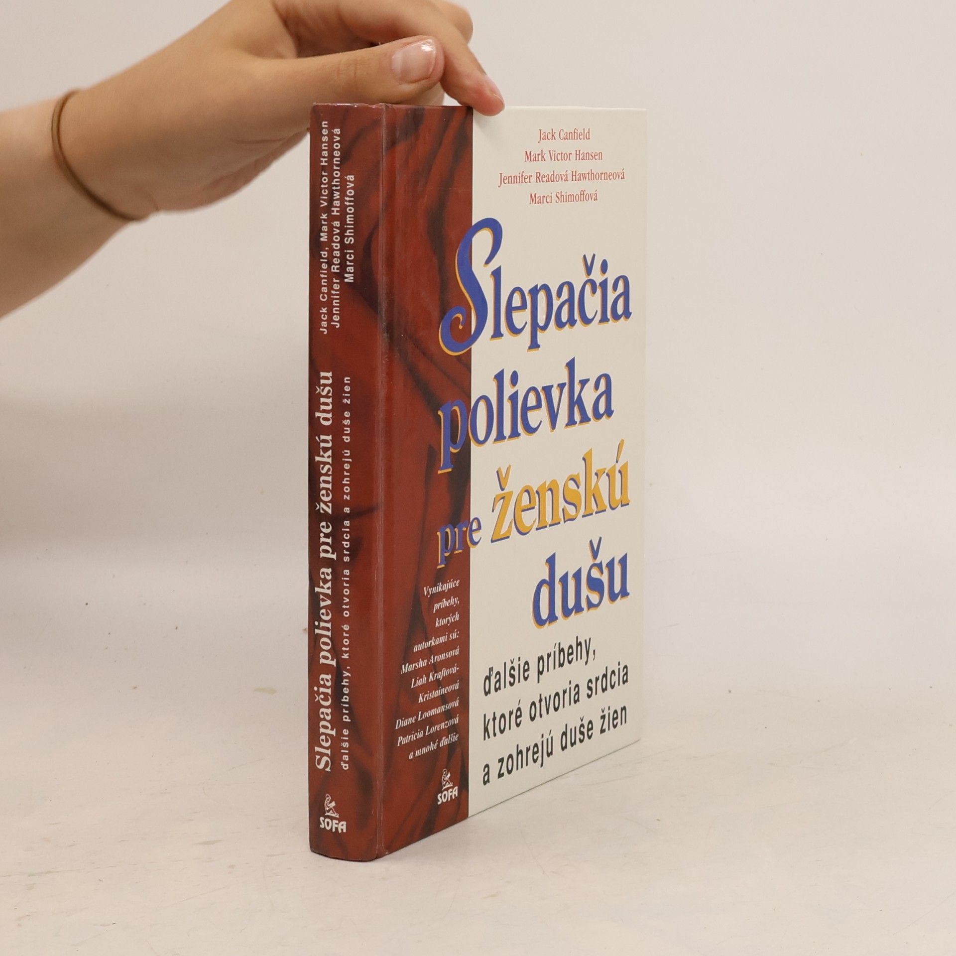 Jack Canfield Slepačia polievka pre ženskú dušu