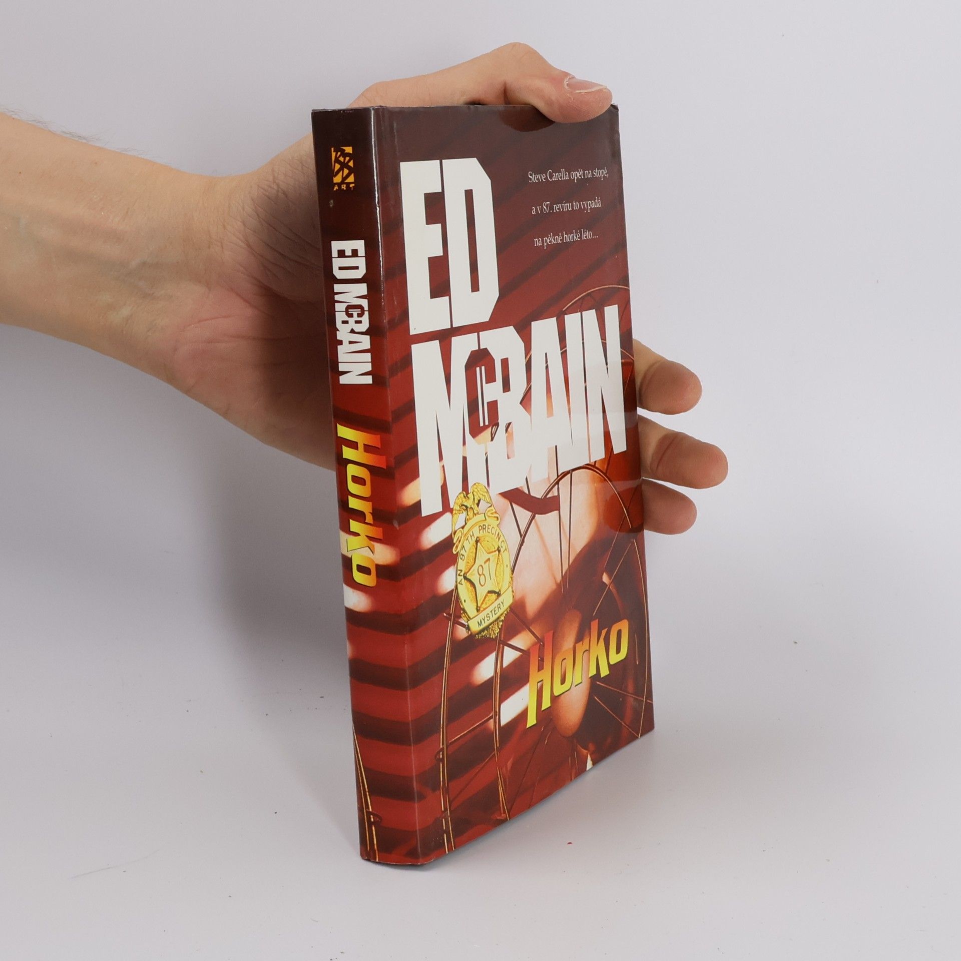 Ed McBain Horko. Příběh z 87. revíru.