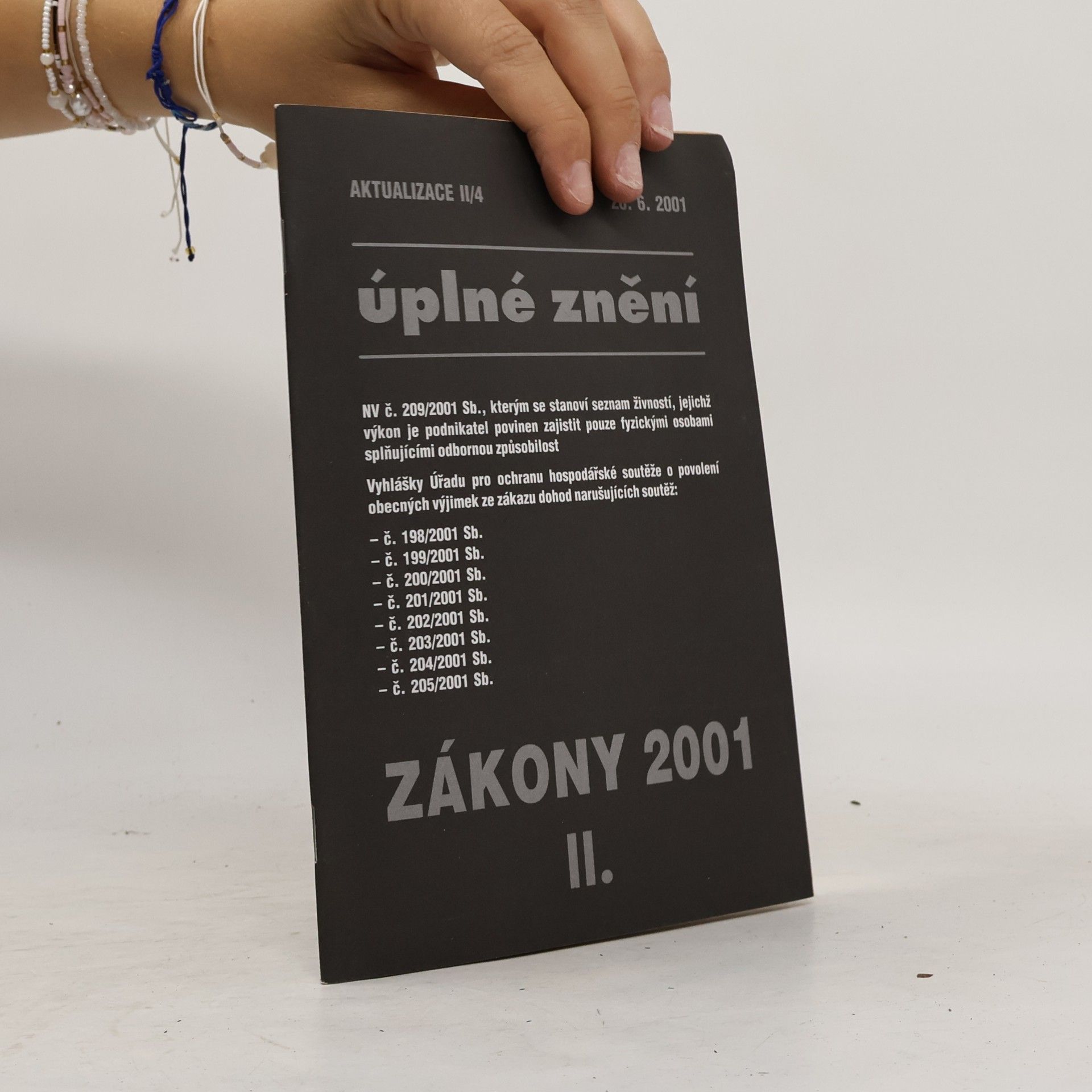 Autorenkollektiv Úplné znění. Zákony 2001 II.
