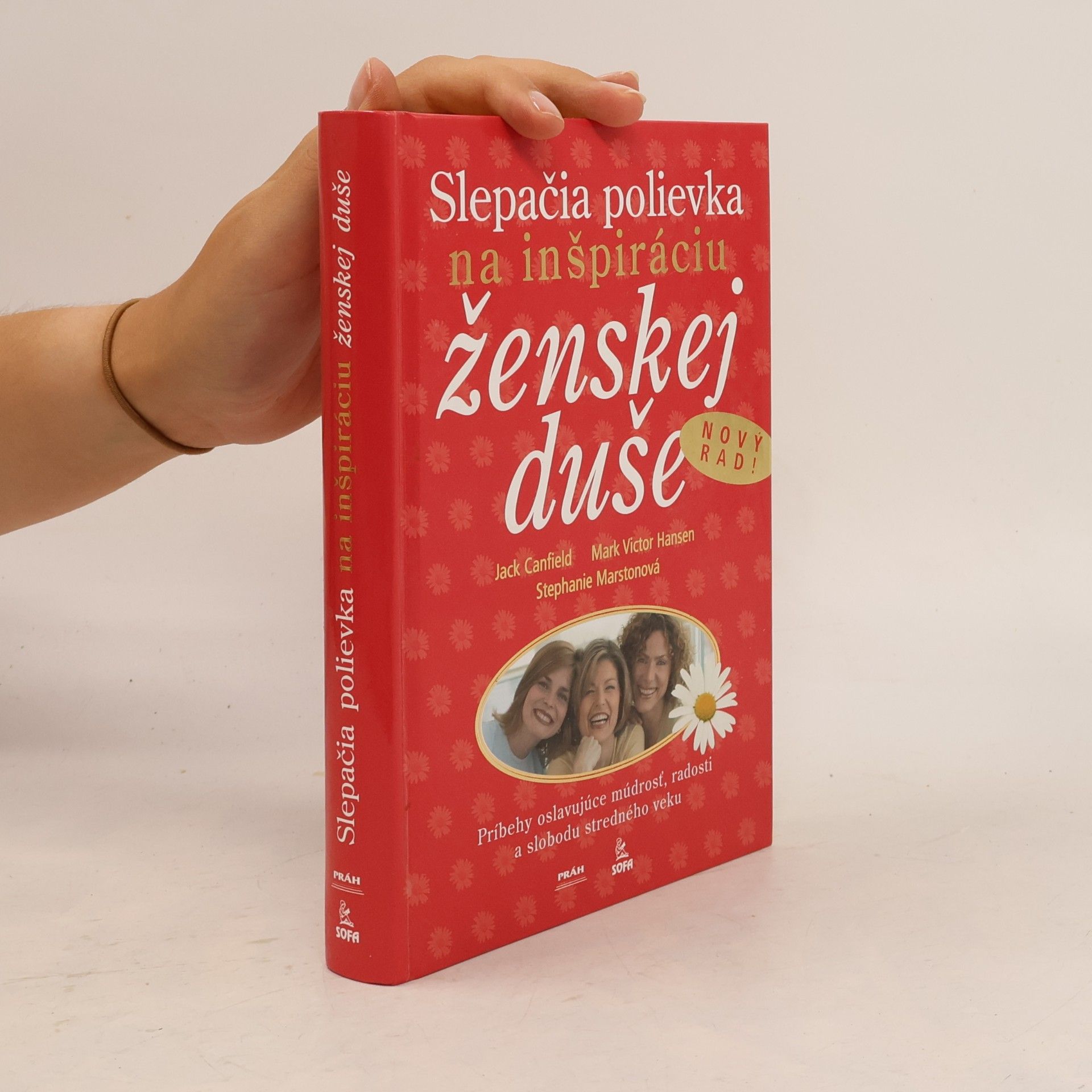 Jack Canfield Slepačia polievka na inšpiráciu ženskej duše