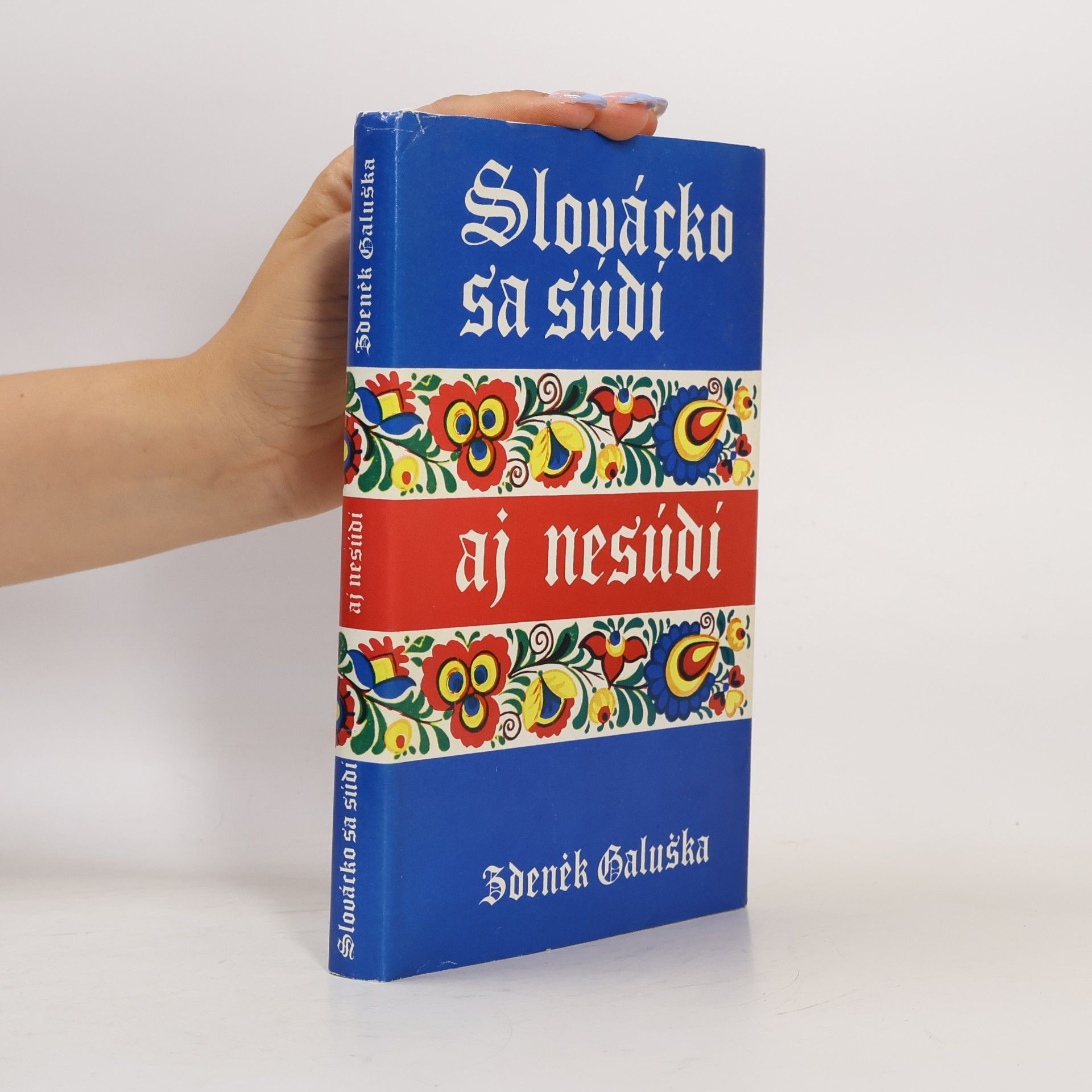Zdeněk Galuška Slovácko sa súdí aj nesúdí