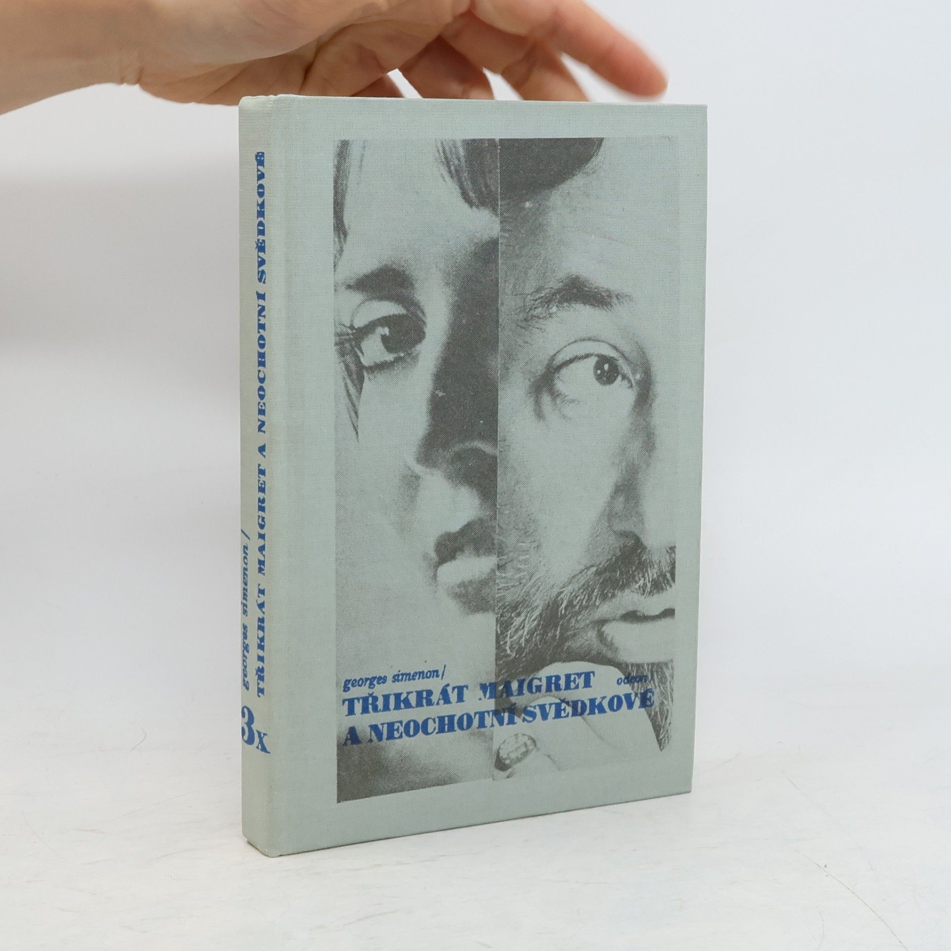Georges Simenon Třikrát Maigret a neochotní svědkové