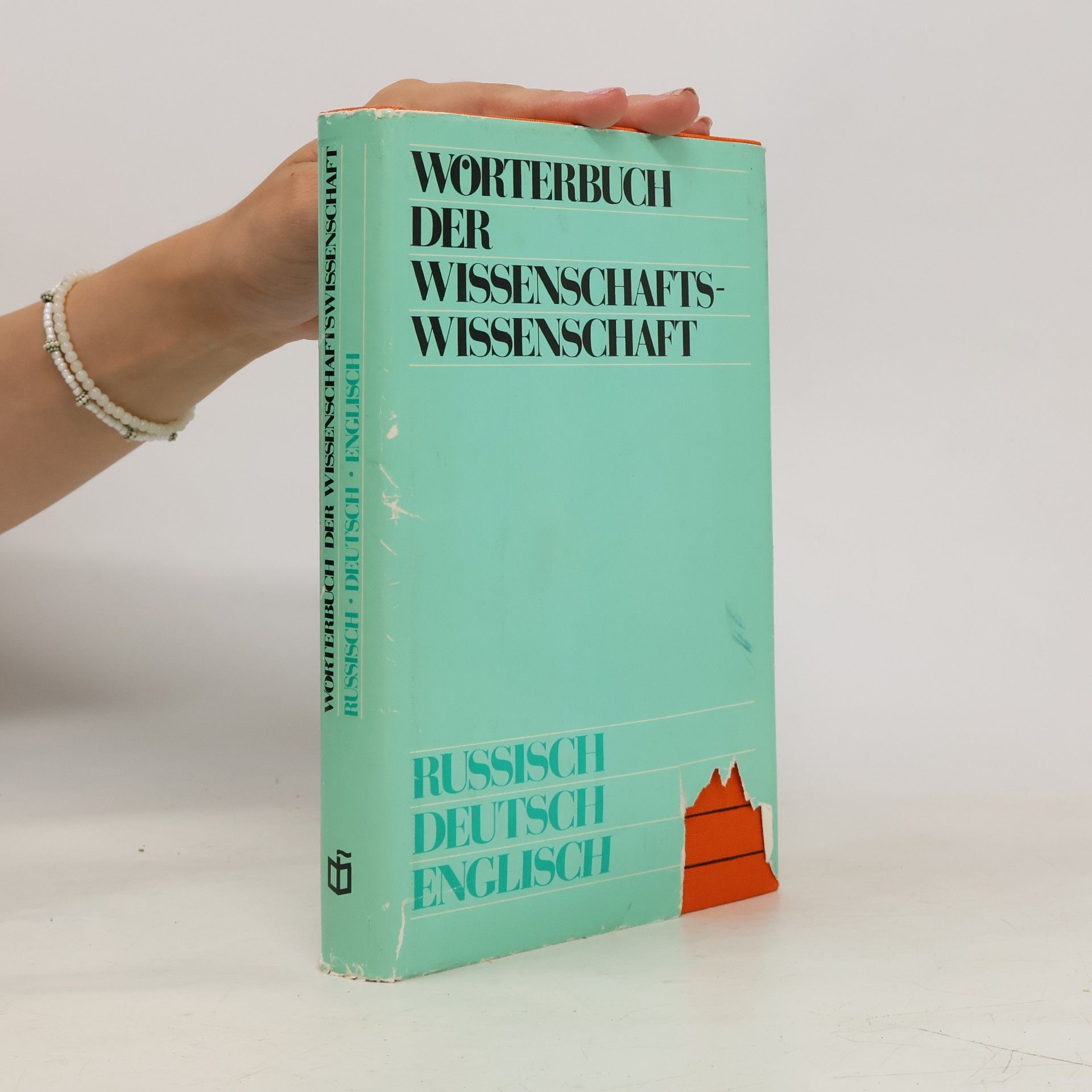 Autorenkollektiv Wörterbuch der Wissenschafts-wissenschaft. Russisch-Deutsch-Englisch