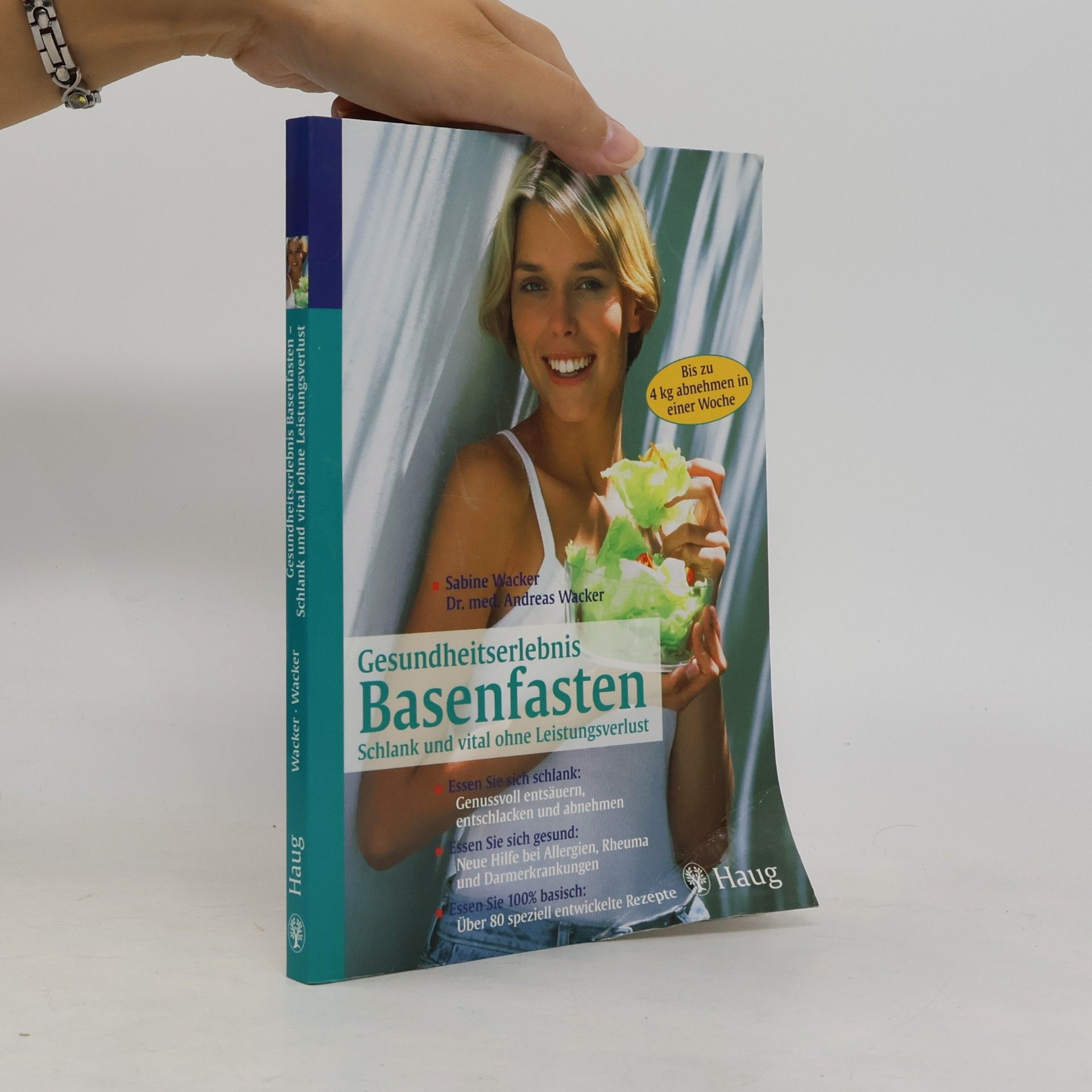 Sabine Wacker Gesundheitserlebnis Basenfasten: schlank und vital ohne Leistungsverlust