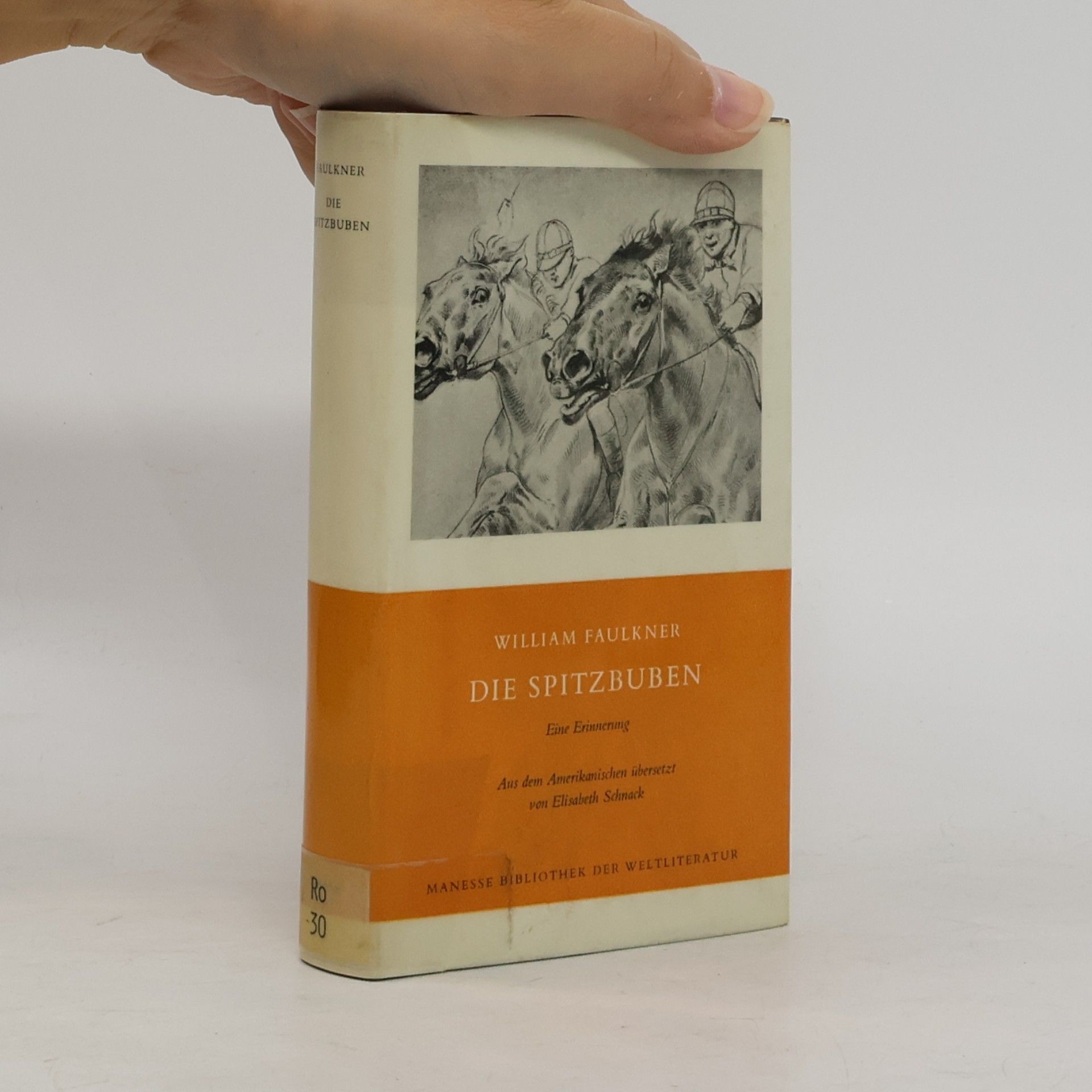 William Faulkner Die Spitzbuben