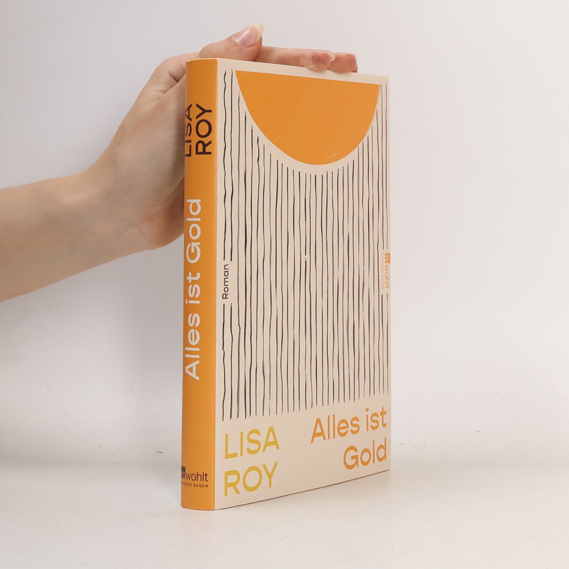 Lisa Roy Hundert Augen: Alles ist Gold