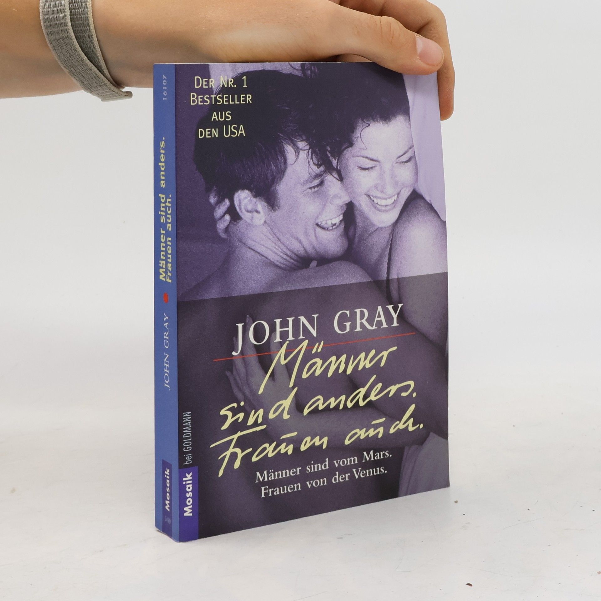 John Gray Männer sind anders. Frauen auch