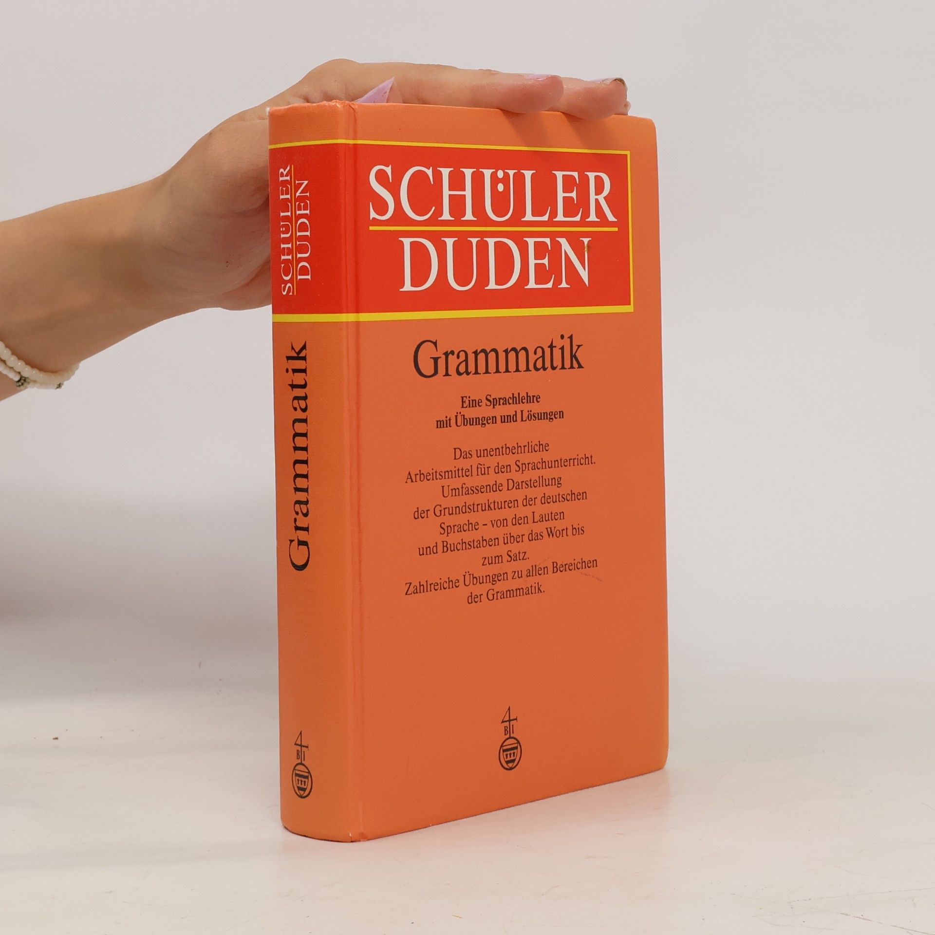 Horst Sitta Schülerduden Grammatik : eine Sprachlehre mit Übungen und Lösungen