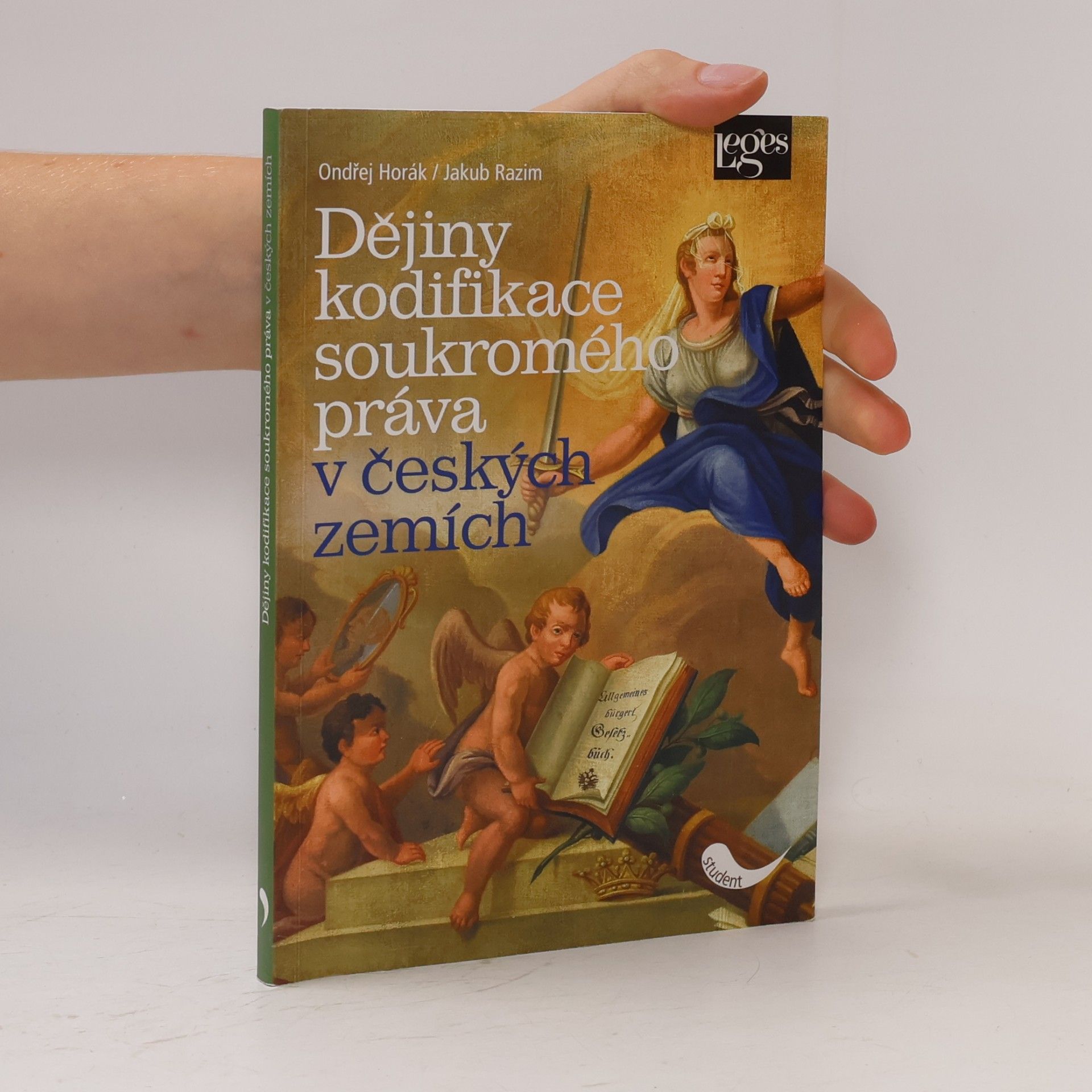 Ondřej Horák Dějiny kodifikace soukromého práva v českých zemích