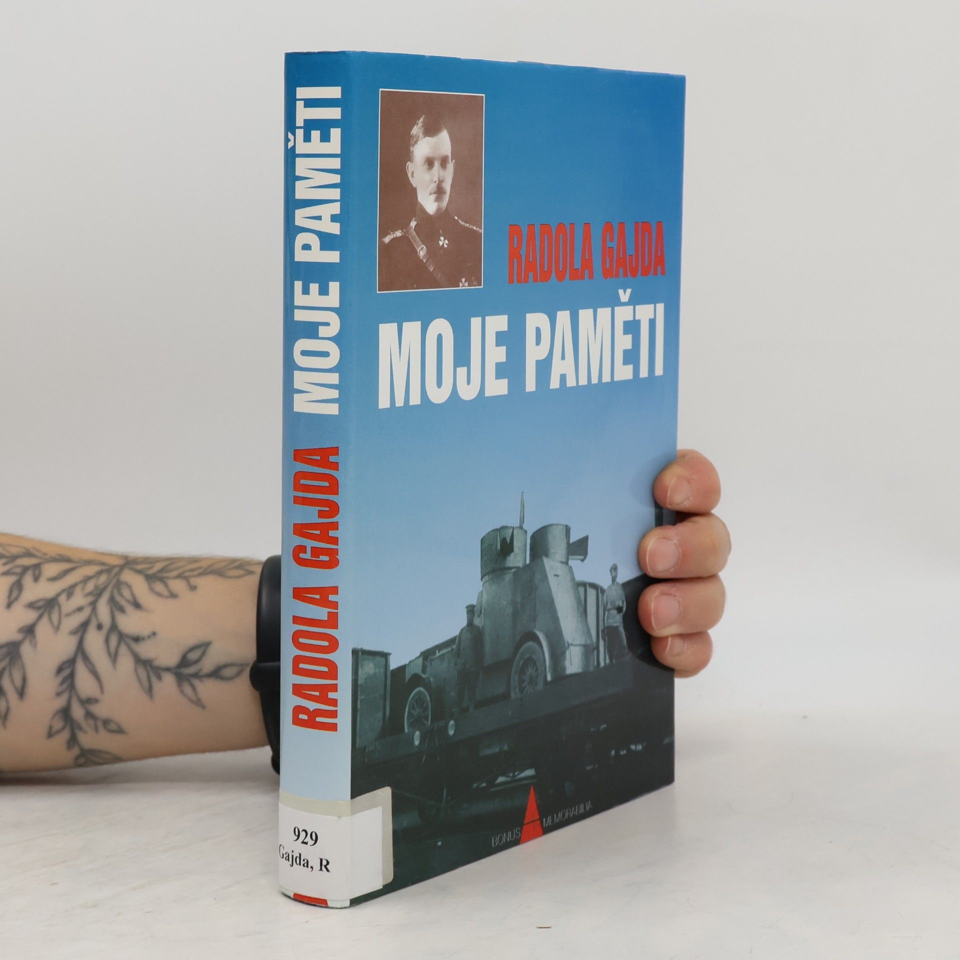 Radola Gajda Moje paměti