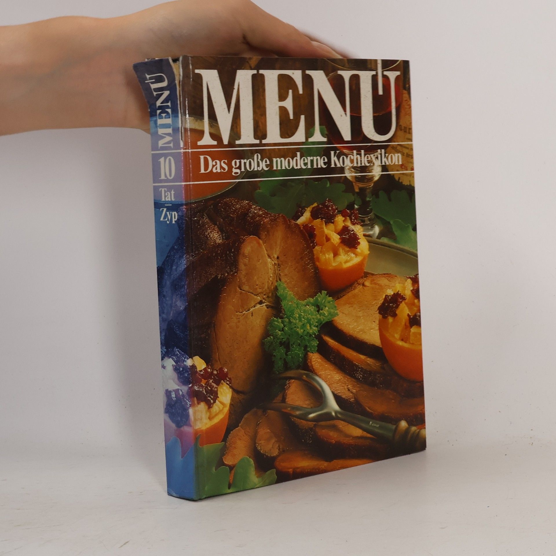 Autorenkollektiv Menu. Das große moderne Kochlexikon 10