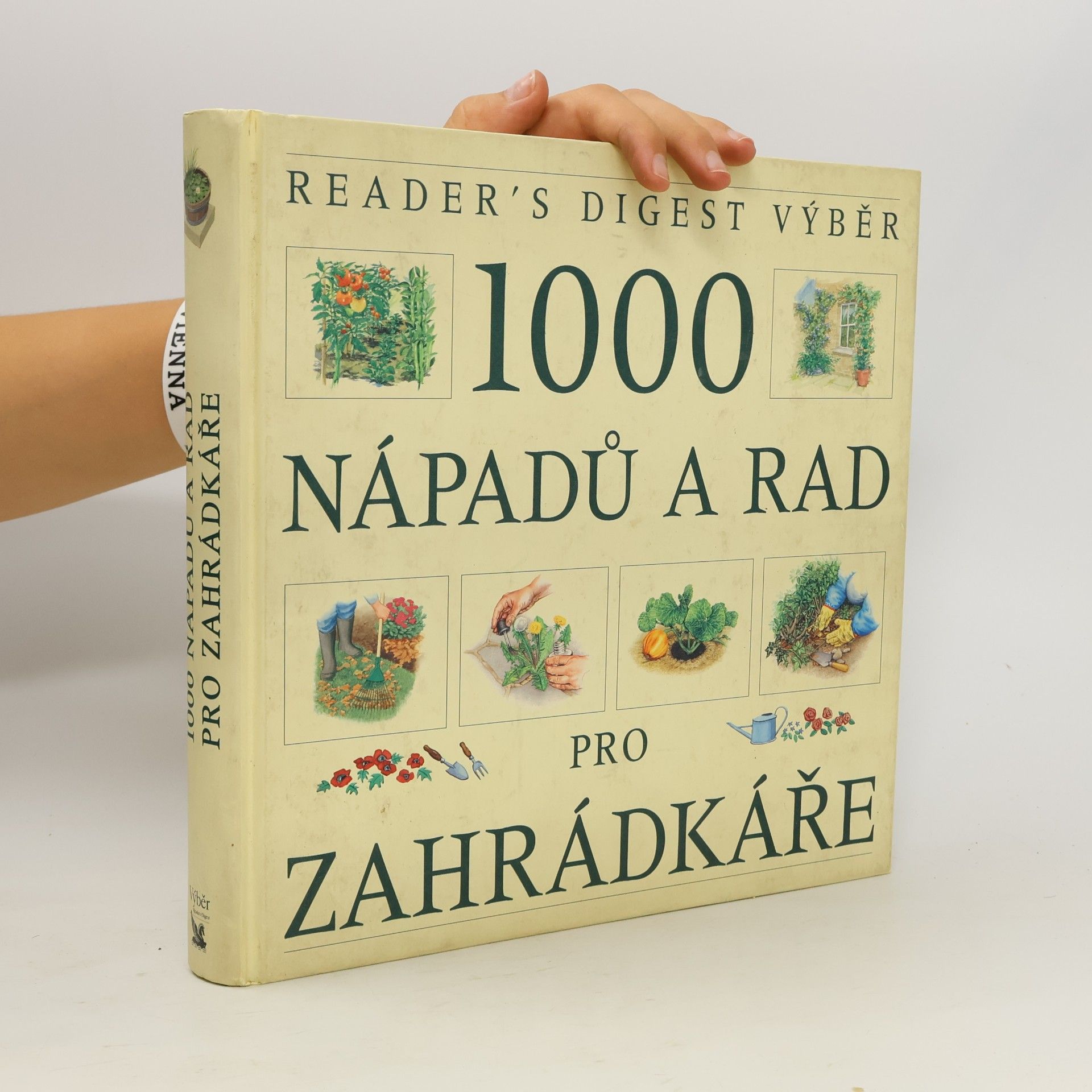 Autorenkollektiv 1000 nápadů a rad pro zahrádkáře