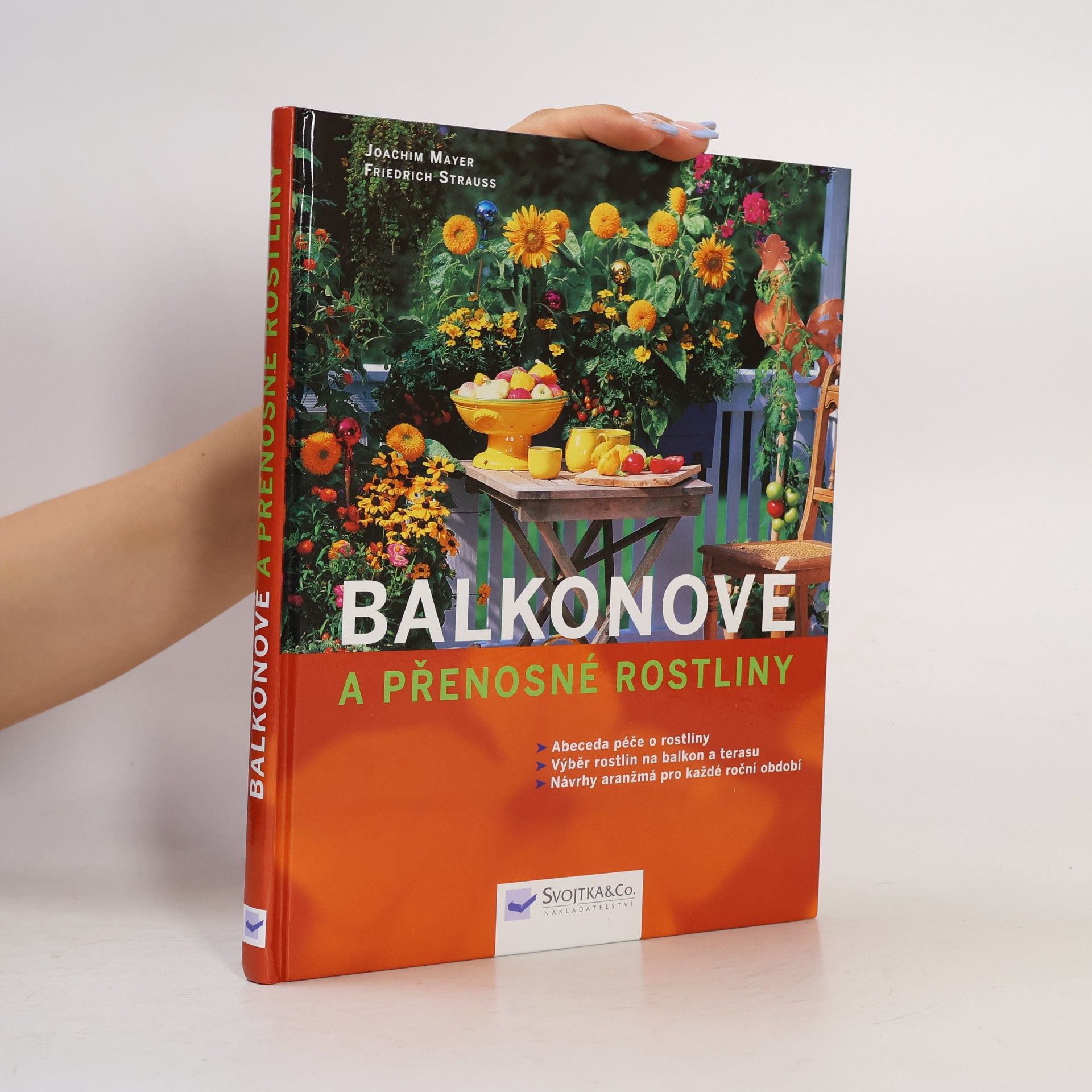 Joachim Mayer Balkonové a přenosné rostliny