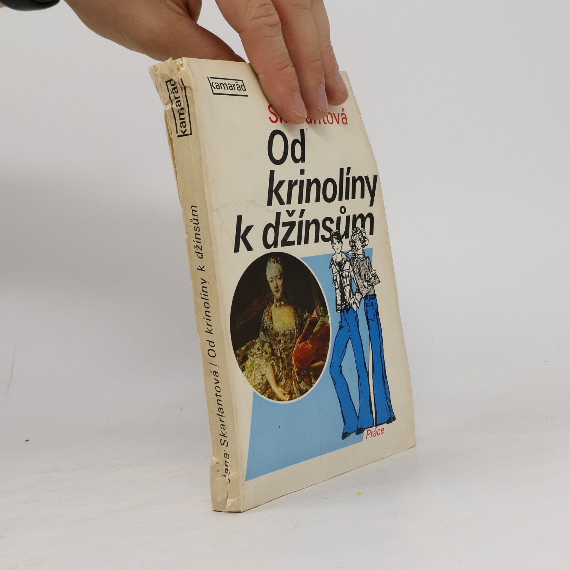 Libuše Pokorná Od krinolíny k džínsům
