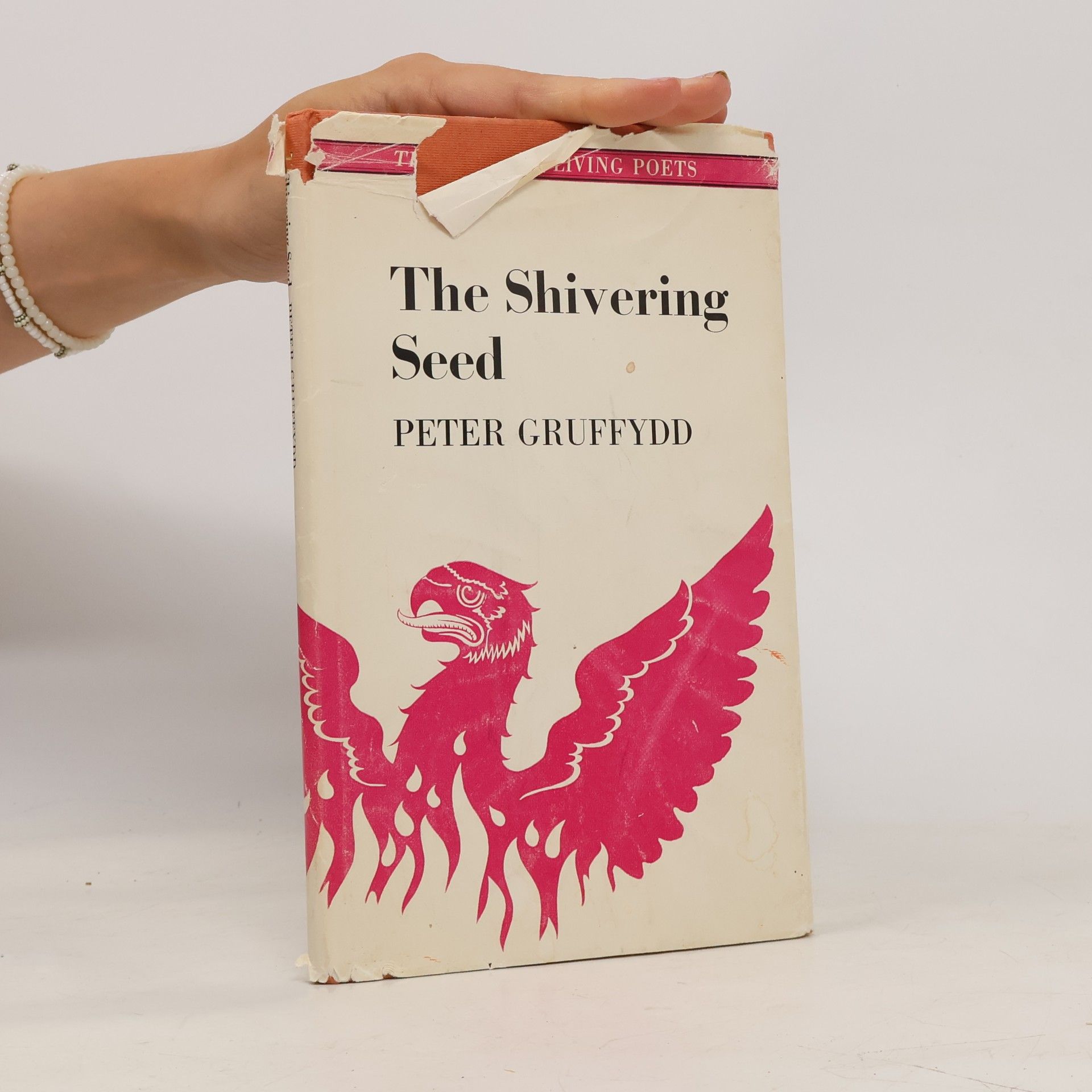 Peter Gruffydd Phoenix Living Poets: The Shivering Seed