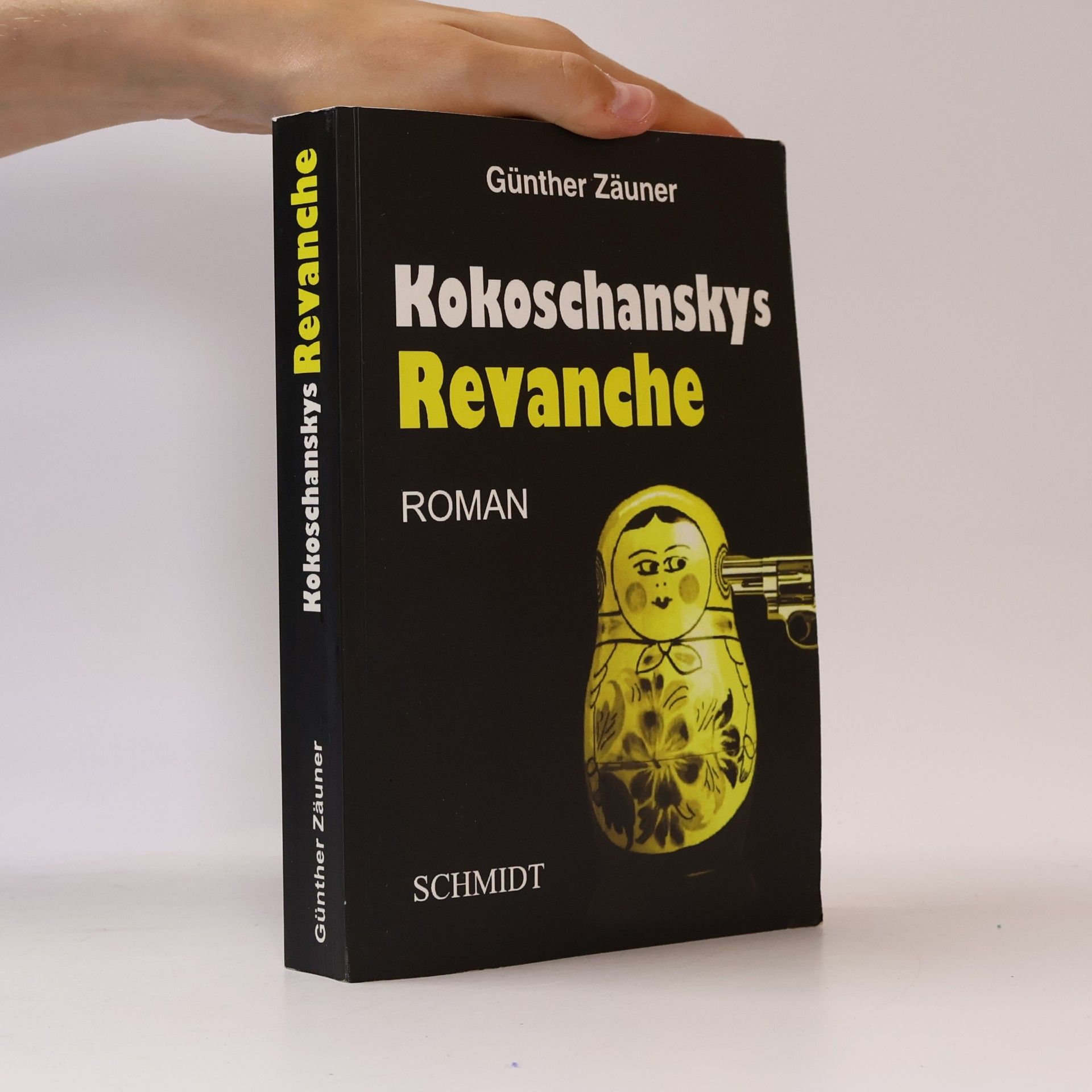 Günther Zäuner Kokoschanskys Revanche: Roman