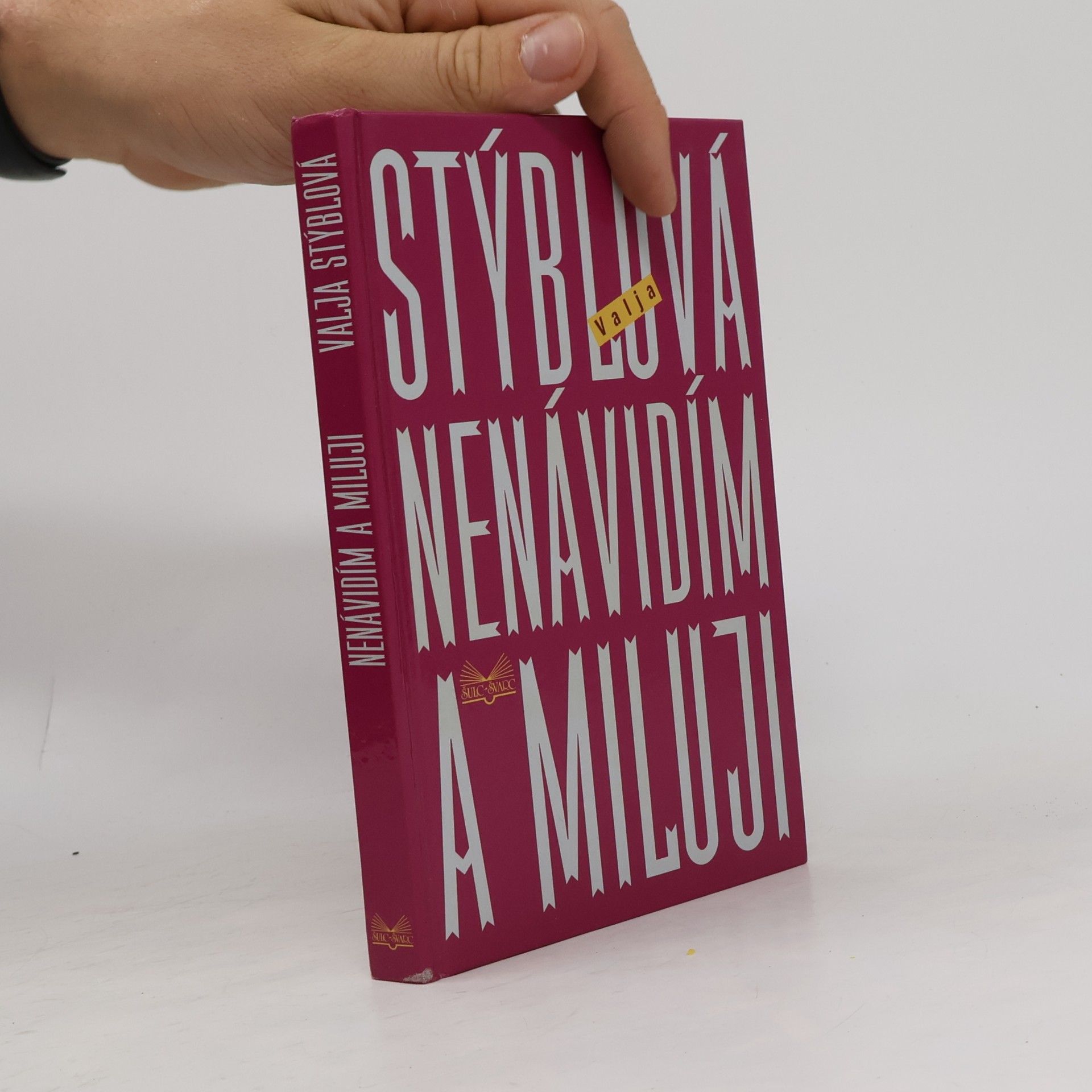 Valja Stýblová Nenávidím a miluji