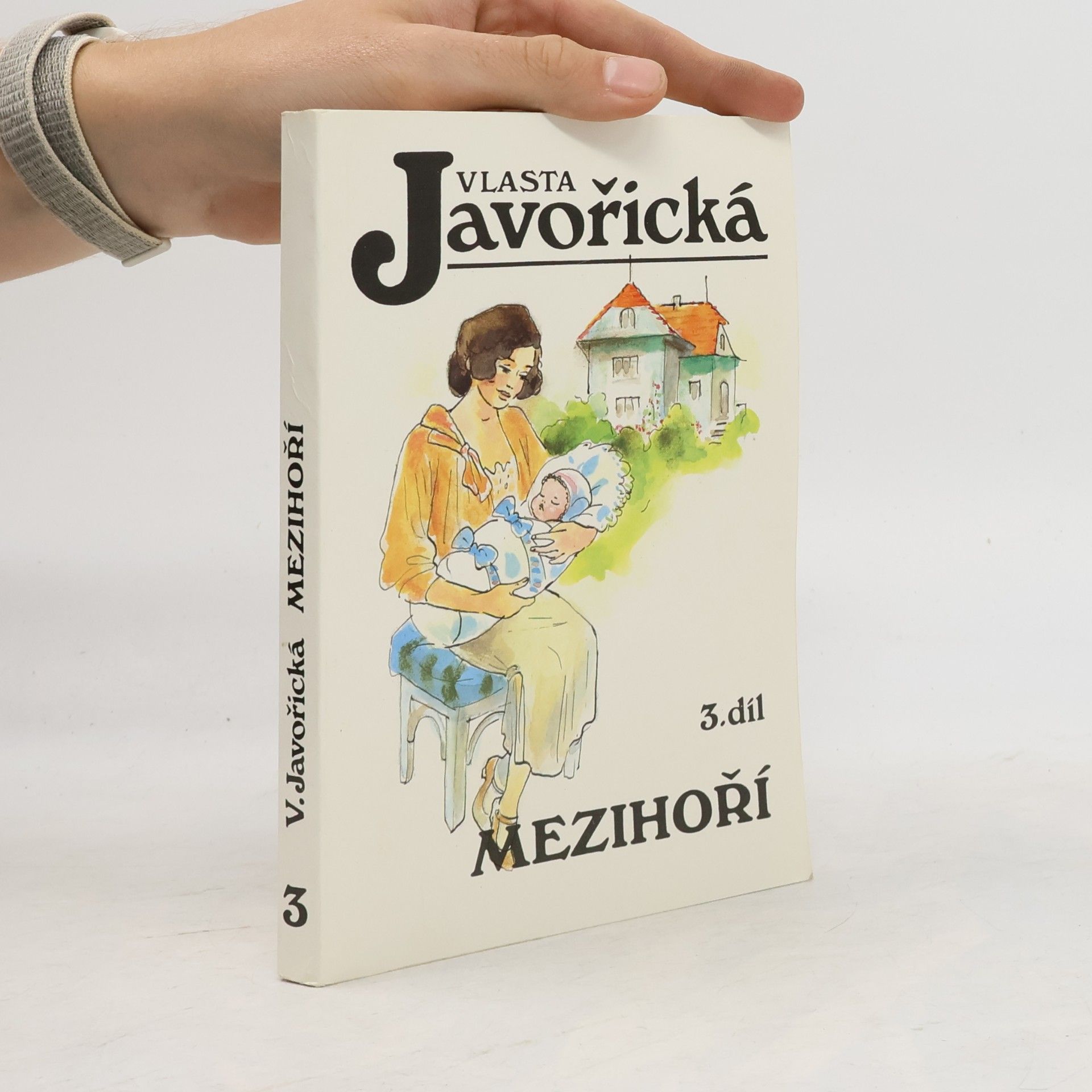 Vlasta Javořická Mezihoří 3