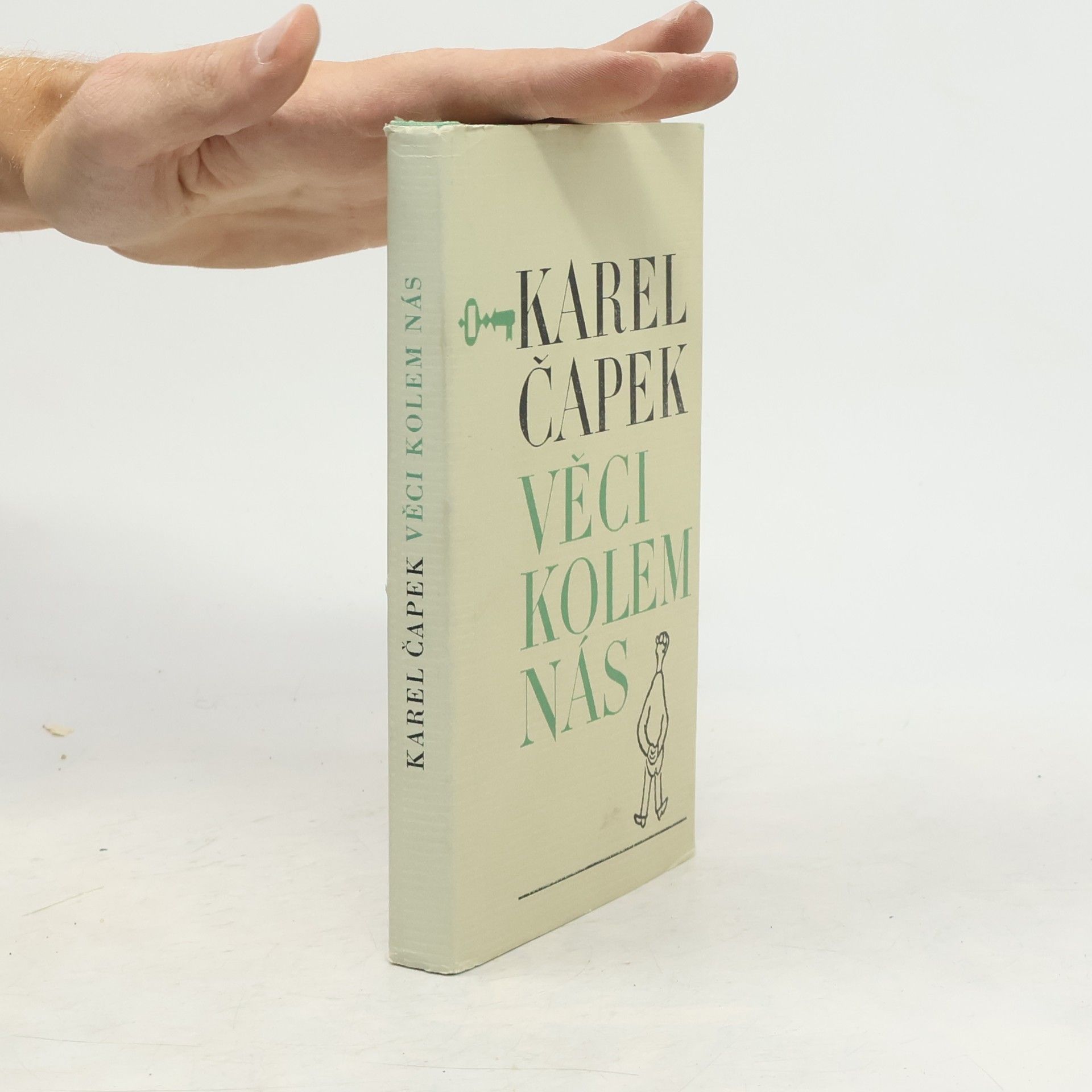 Karel Čapek Věci kolem nás