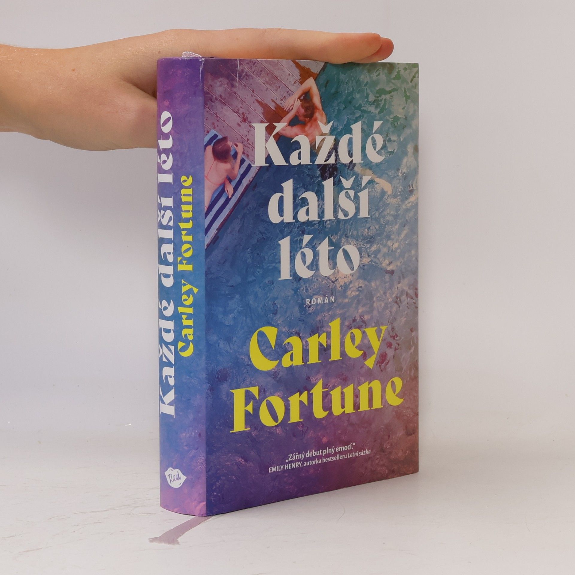 Carley Fortune Každé další léto