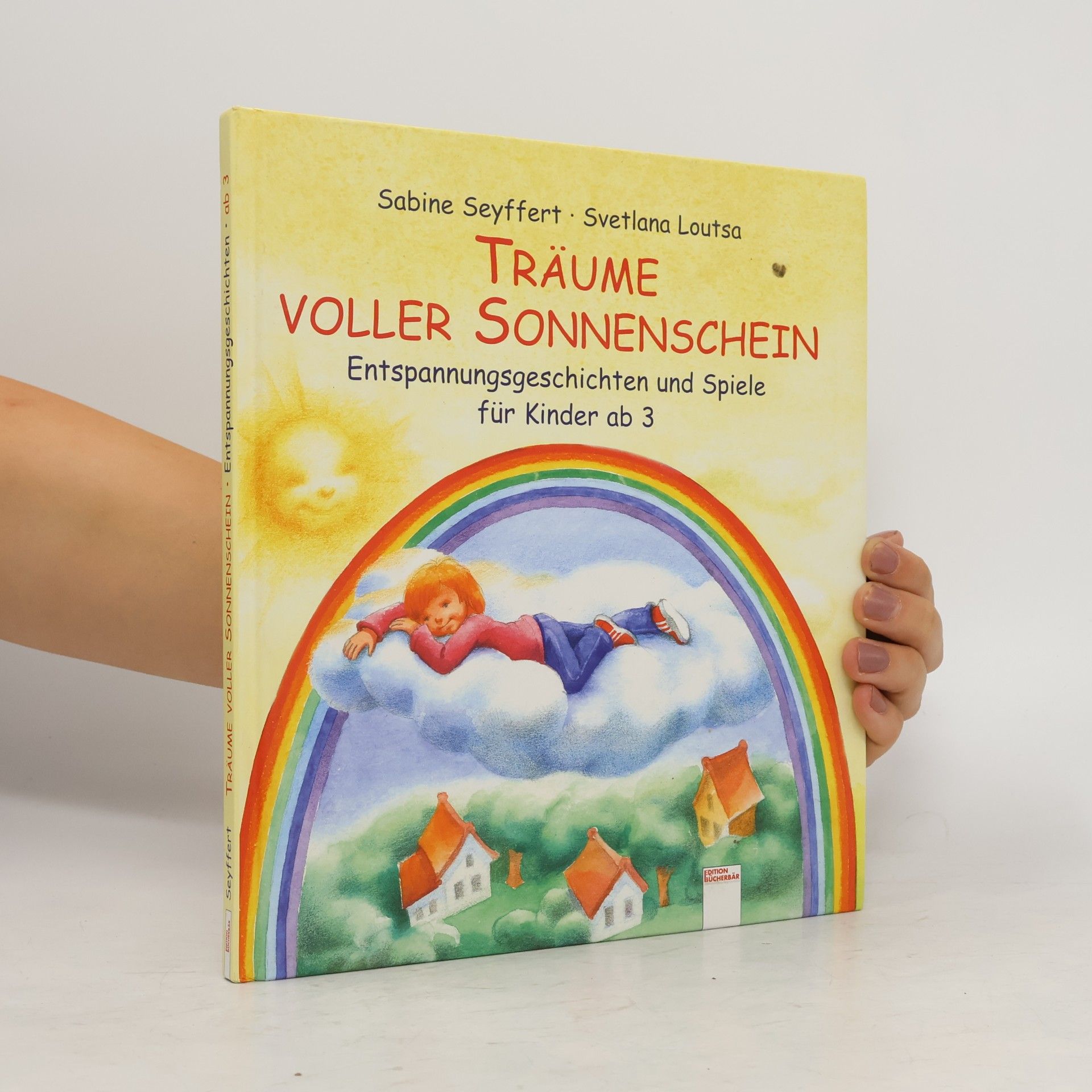 Sabine Seyffert Träume voller Sonnenschein